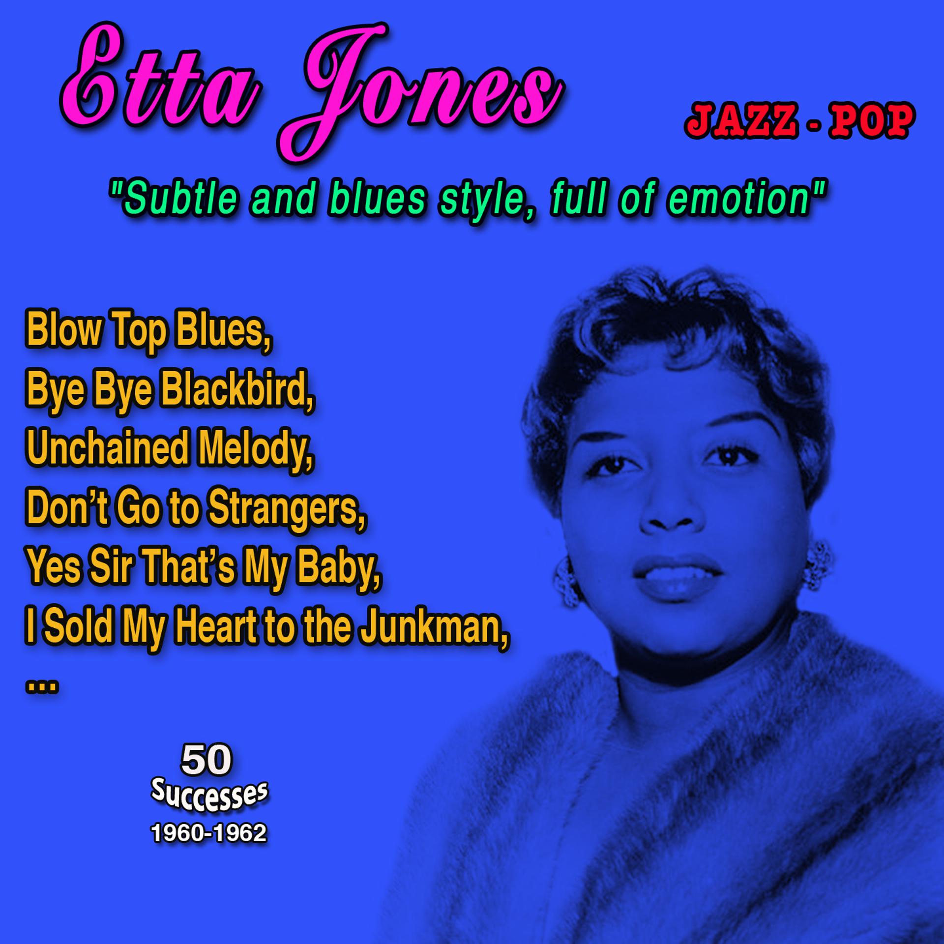 Постер альбома Etta Jones "Subtle and bluesy style, full of emotion"