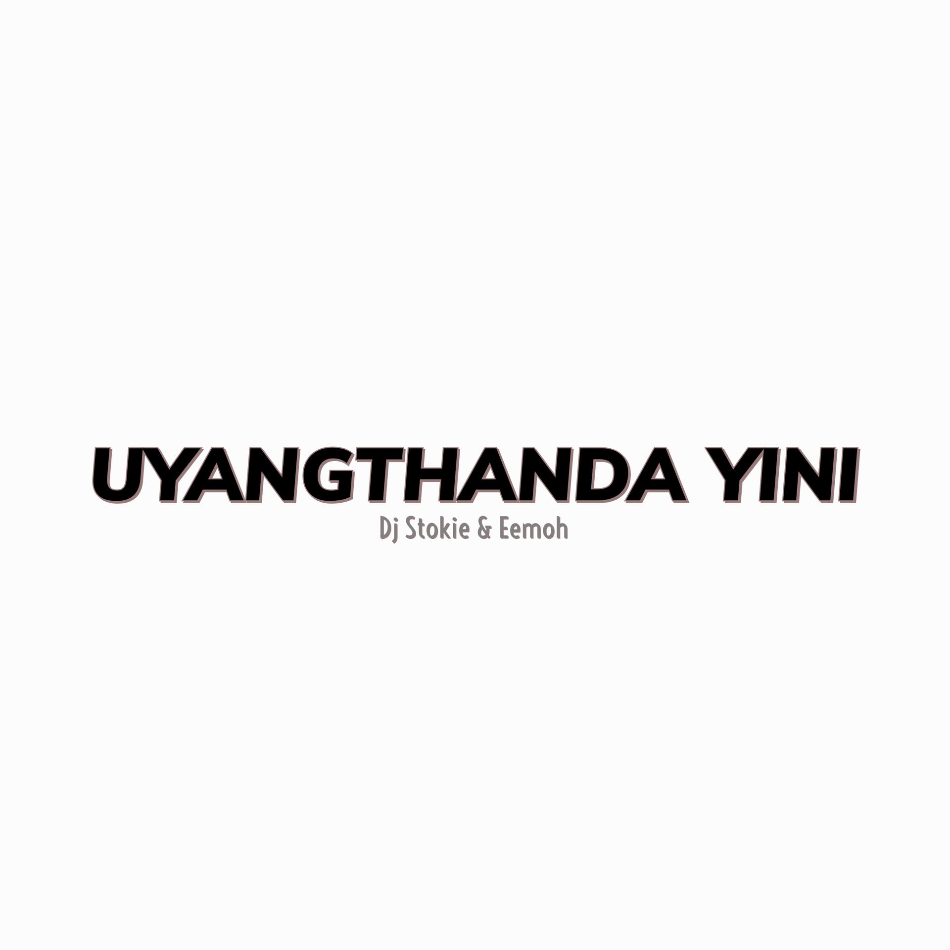 Постер альбома Uyangthanda Yini