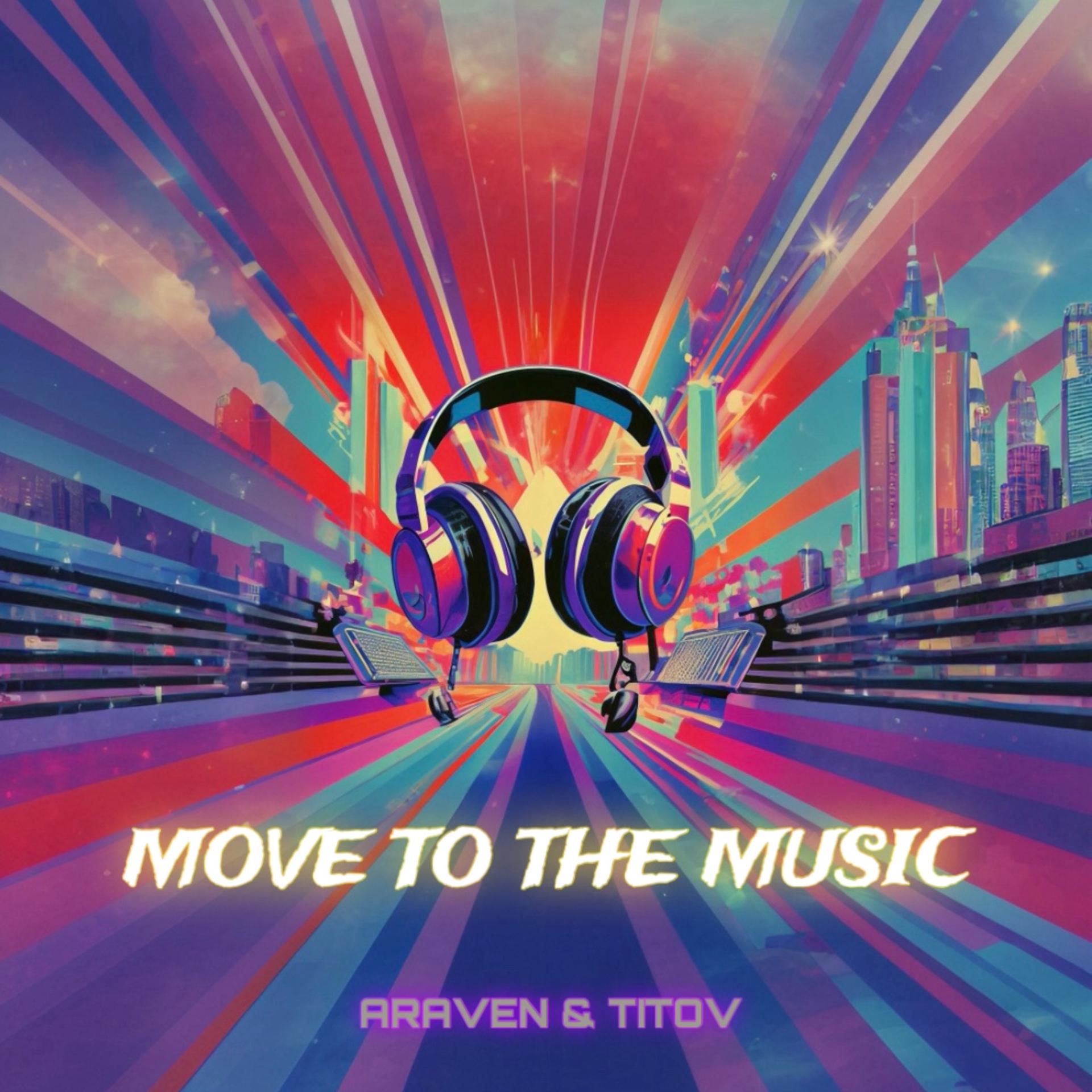 Постер альбома Move to the Music