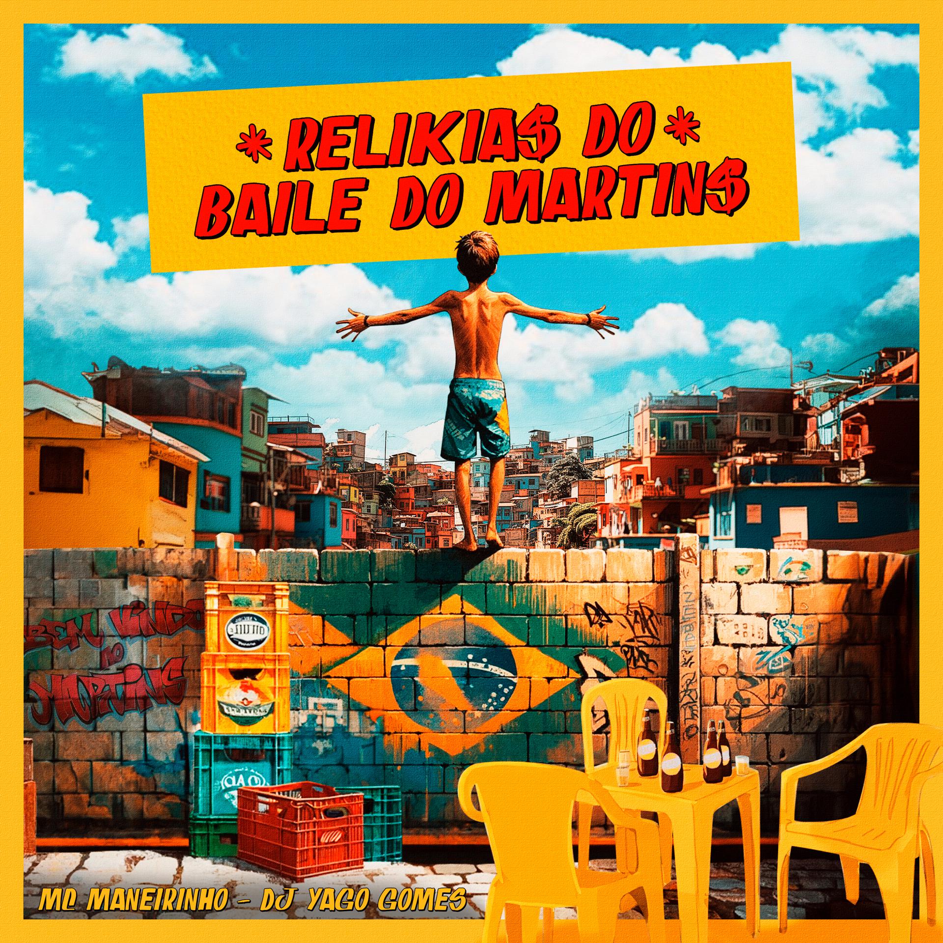 Постер альбома RELIKIAS DO BAILE DO MARTINS