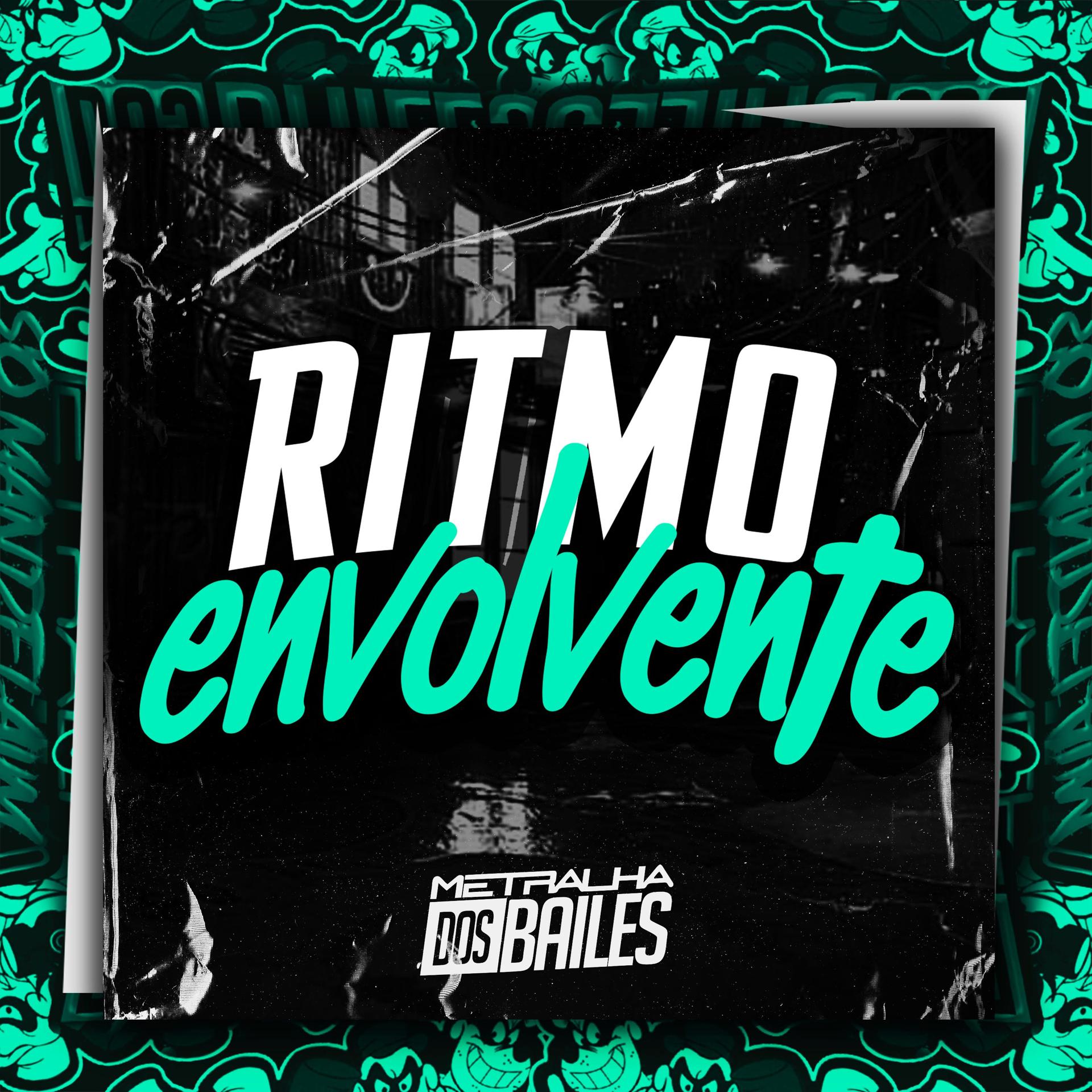 Постер альбома Ritmo Envolvente