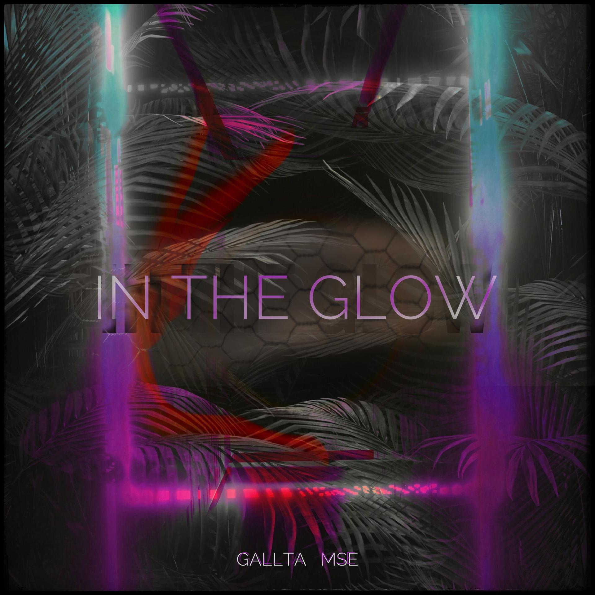 Постер альбома In the Glow