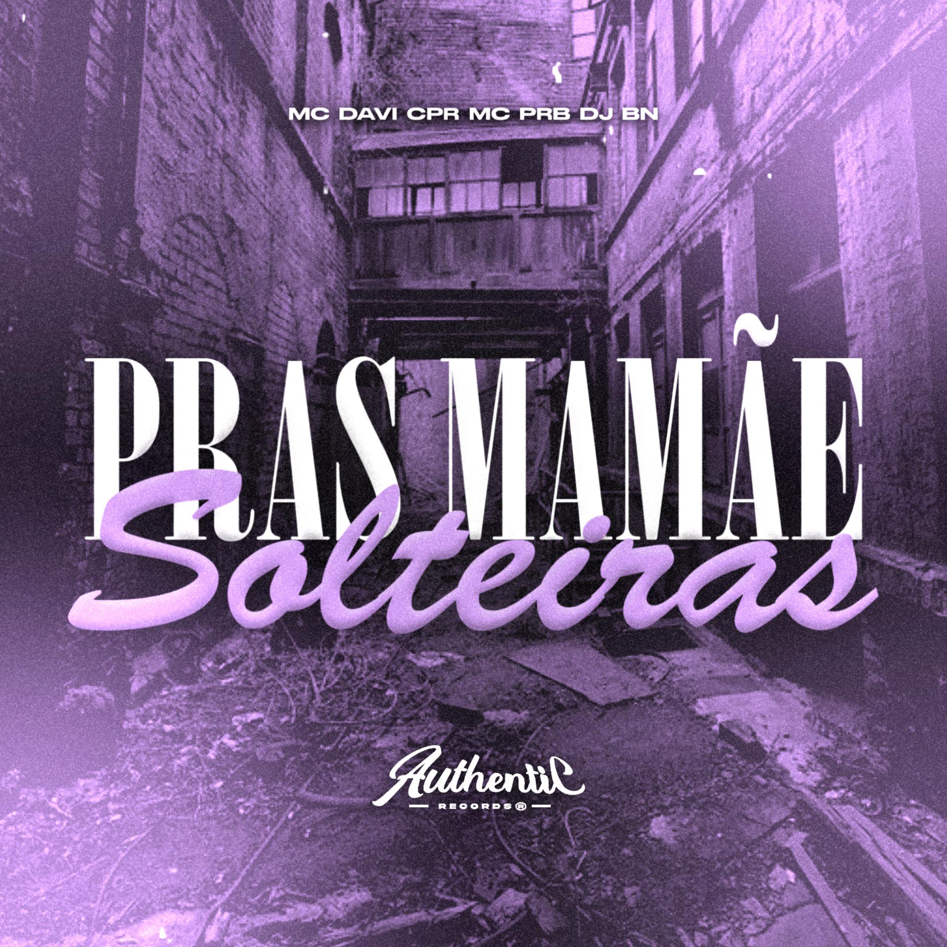 Постер альбома Pras Mamãe Solteiras