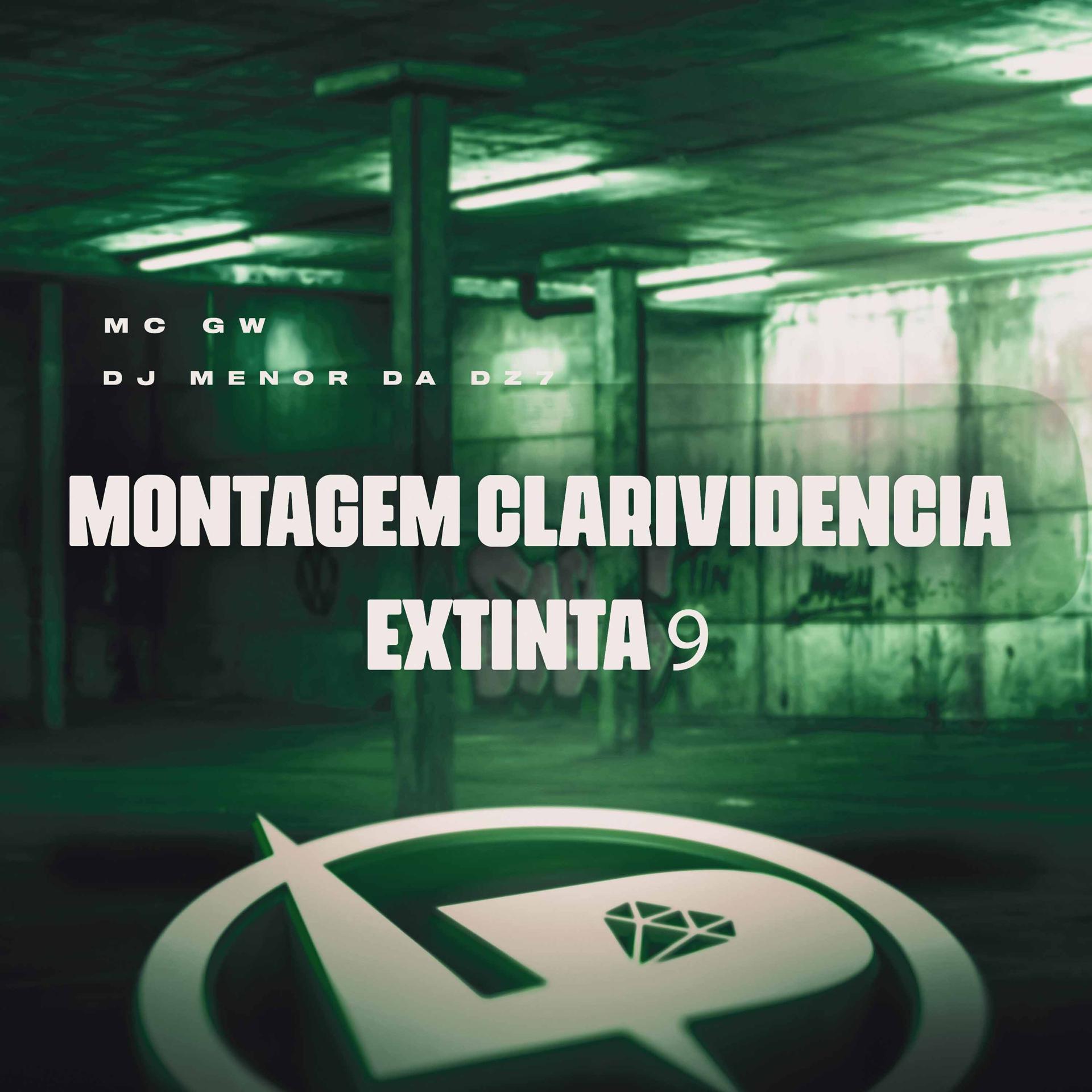 Постер альбома Montagem Clarividência Extinta 9