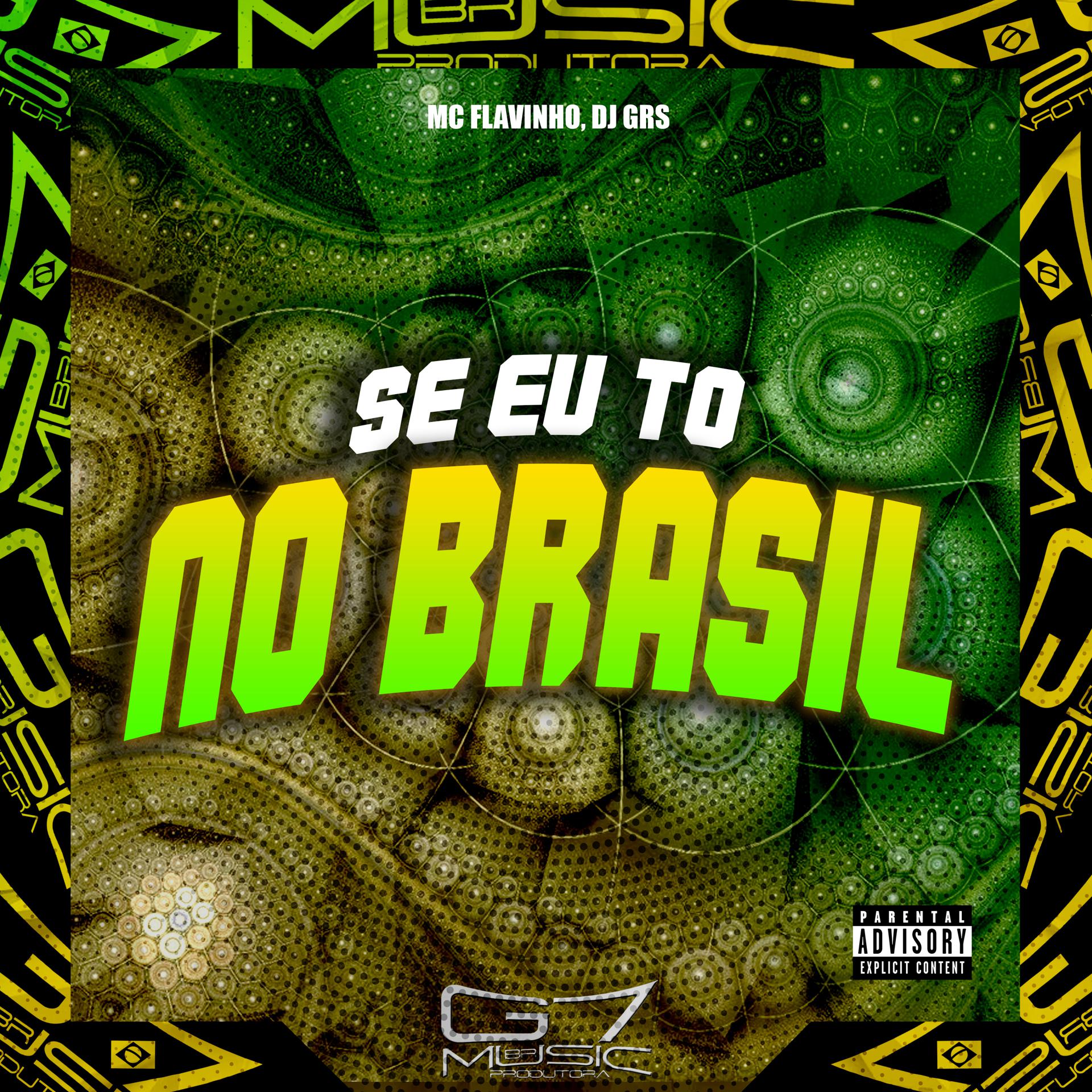 Постер альбома Se Eu To no Brasil