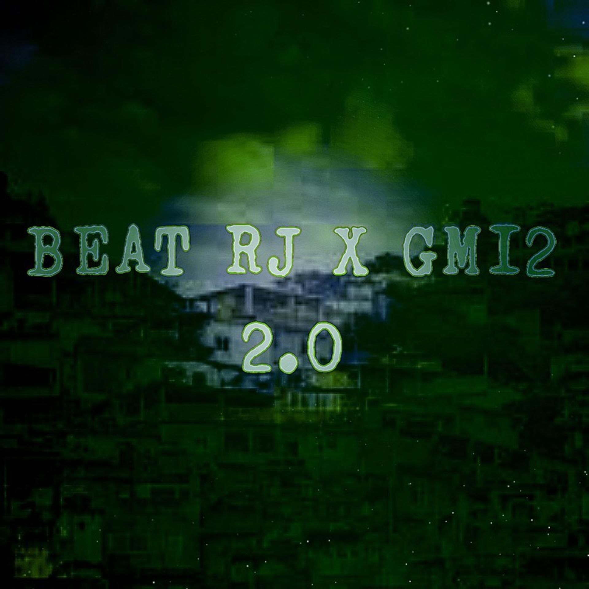 Постер альбома BEAT RJ X GMI2 2.0