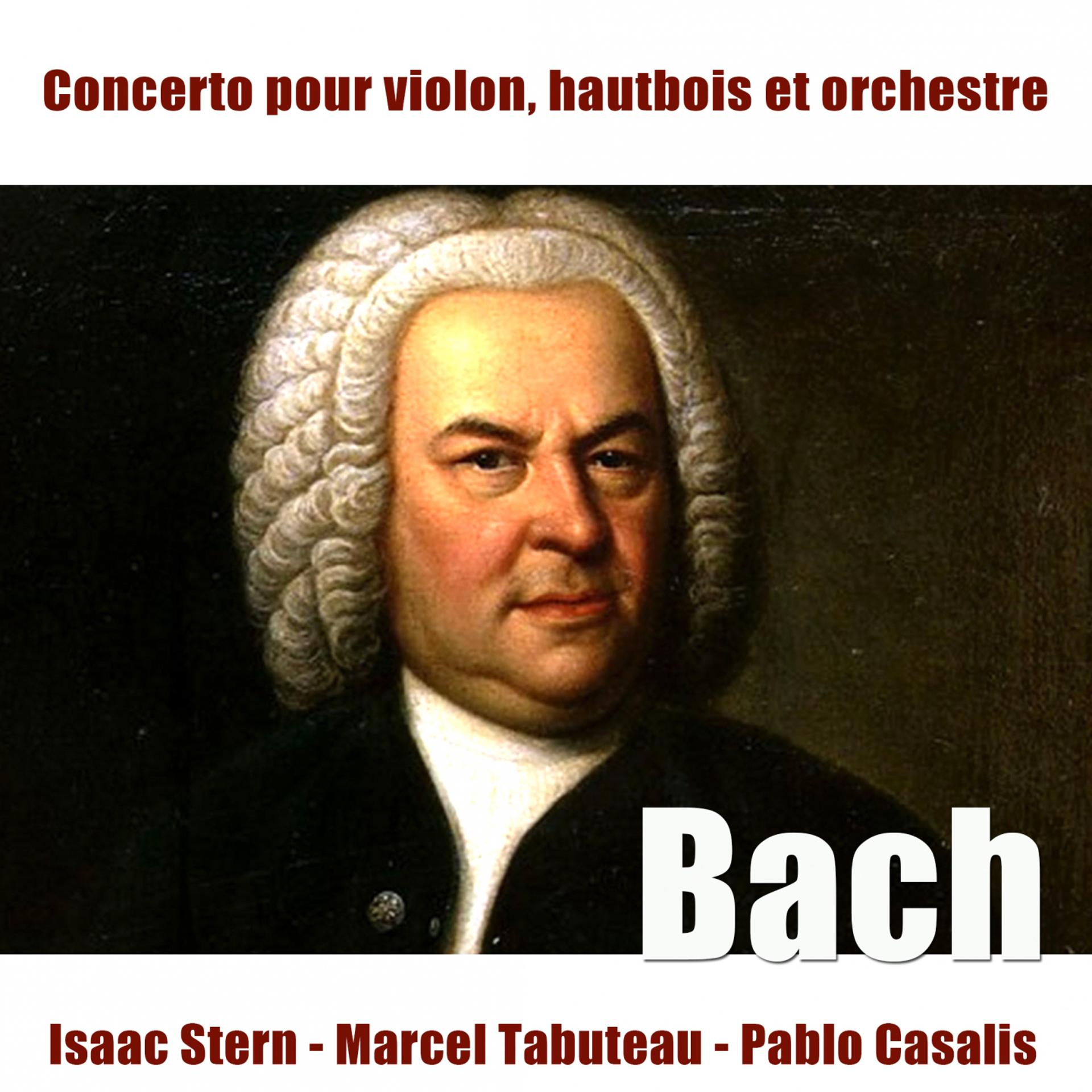 Постер альбома Bach: Concerto pour violon et hautbois in C Minor, BWV 1060R