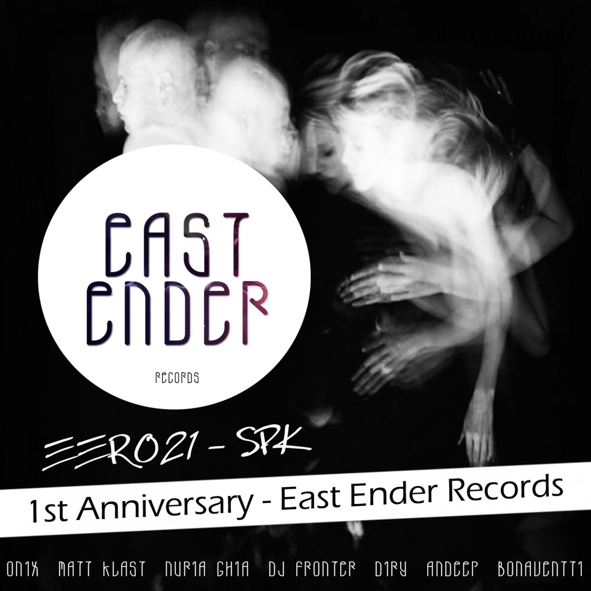 Постер альбома SPK Remixes / 1st Anniversary of East Ender Records