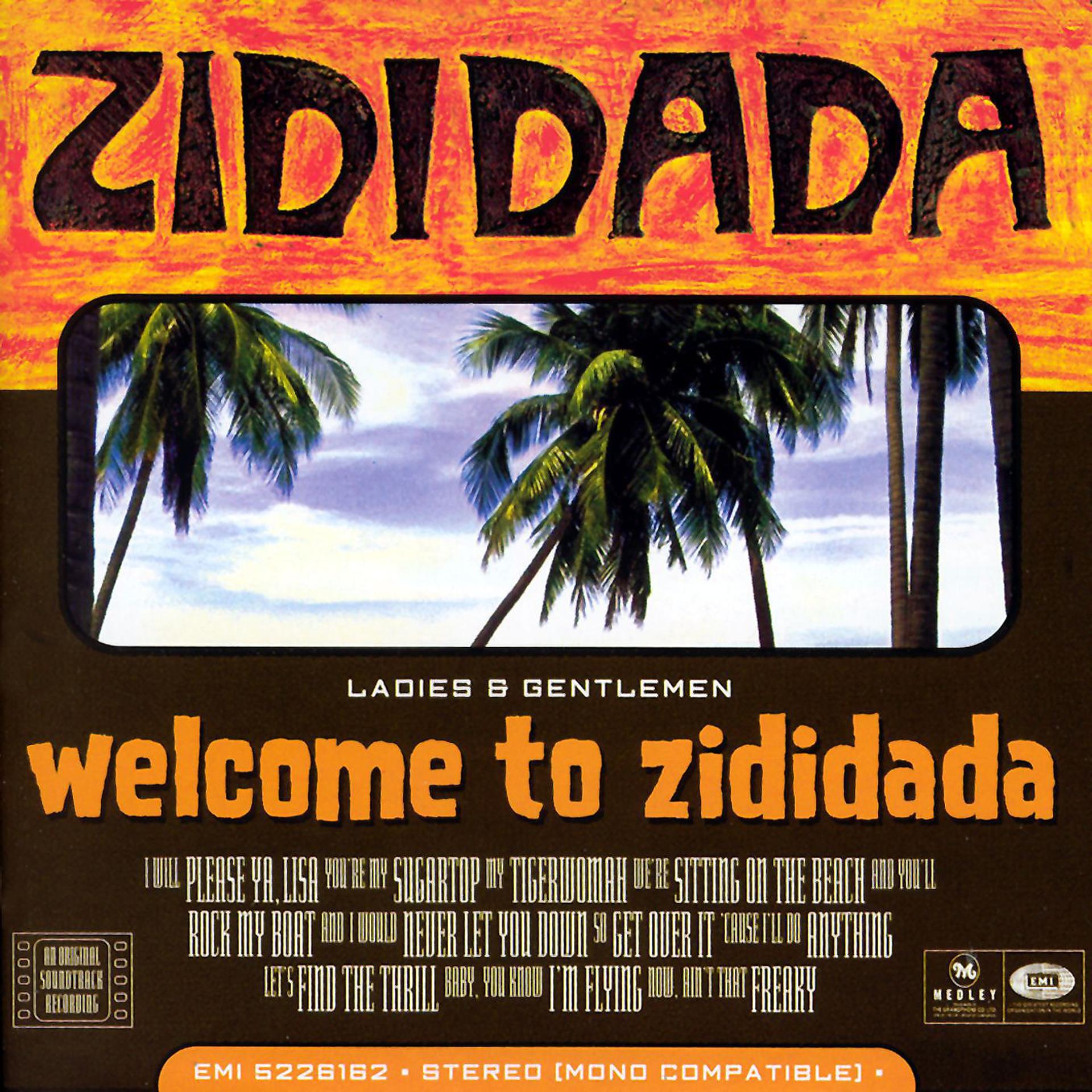 Постер альбома Welcome To Zididada