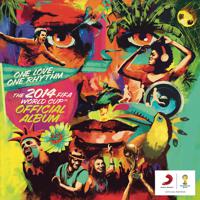 Постер альбома The 2014 FIFA World Cup Official Album: One Love, One Rhythm
