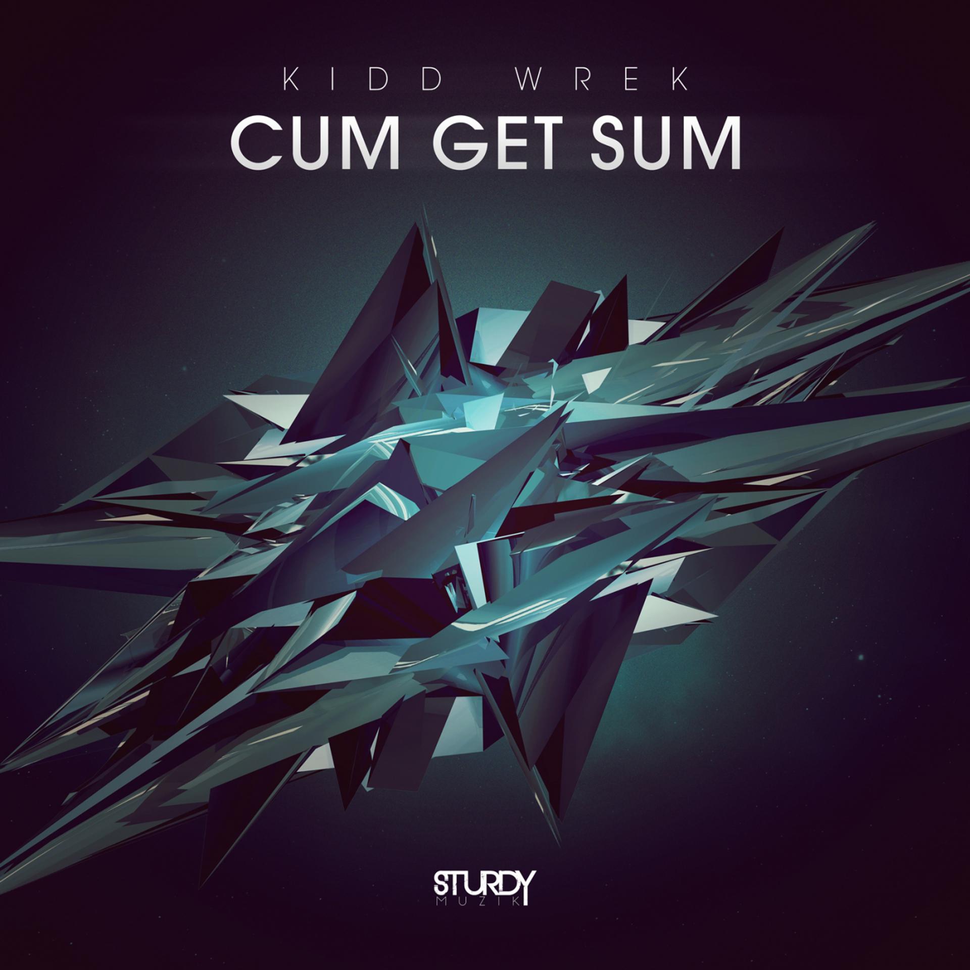 Постер альбома Cum Get Sum
