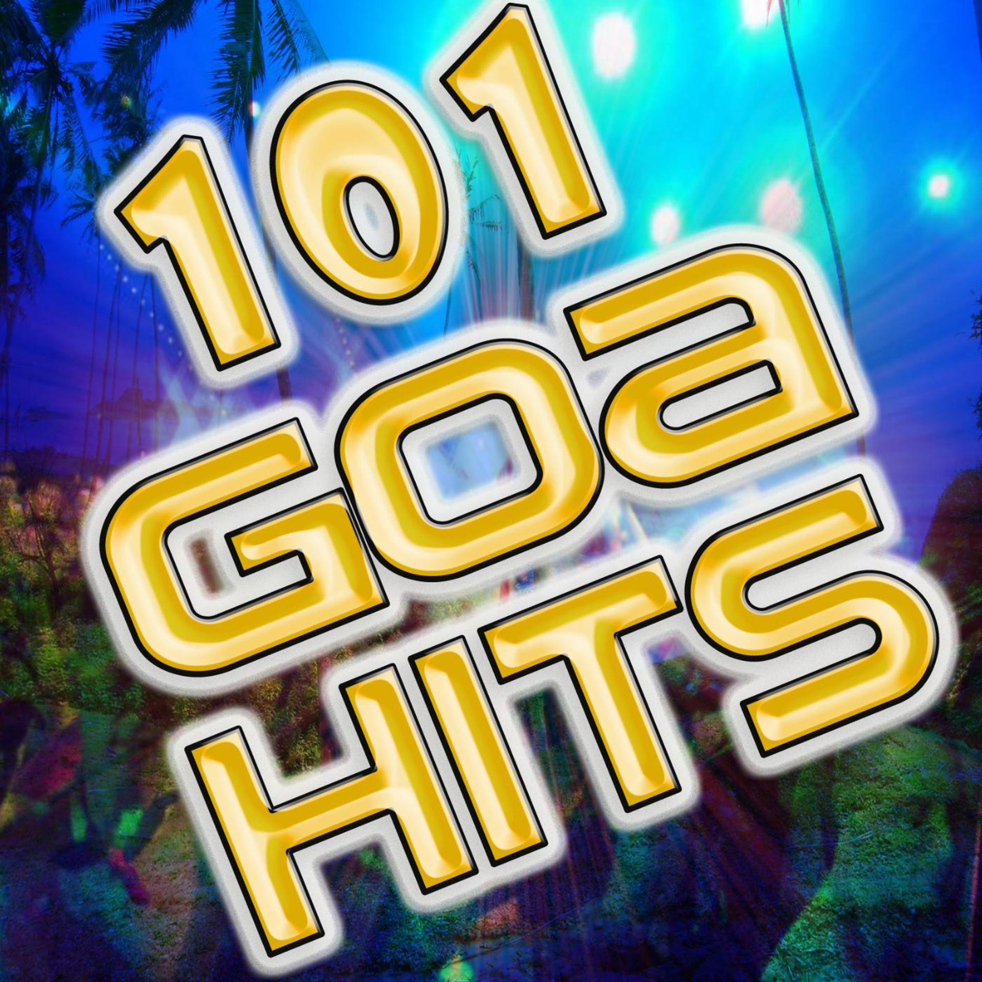 Постер альбома 101 Goa Hits (Best of Electronic Dance Music, Goa, Techno, Psytrance, Acid House, Hard Dance, Rave, Electro, Trance Anthems)