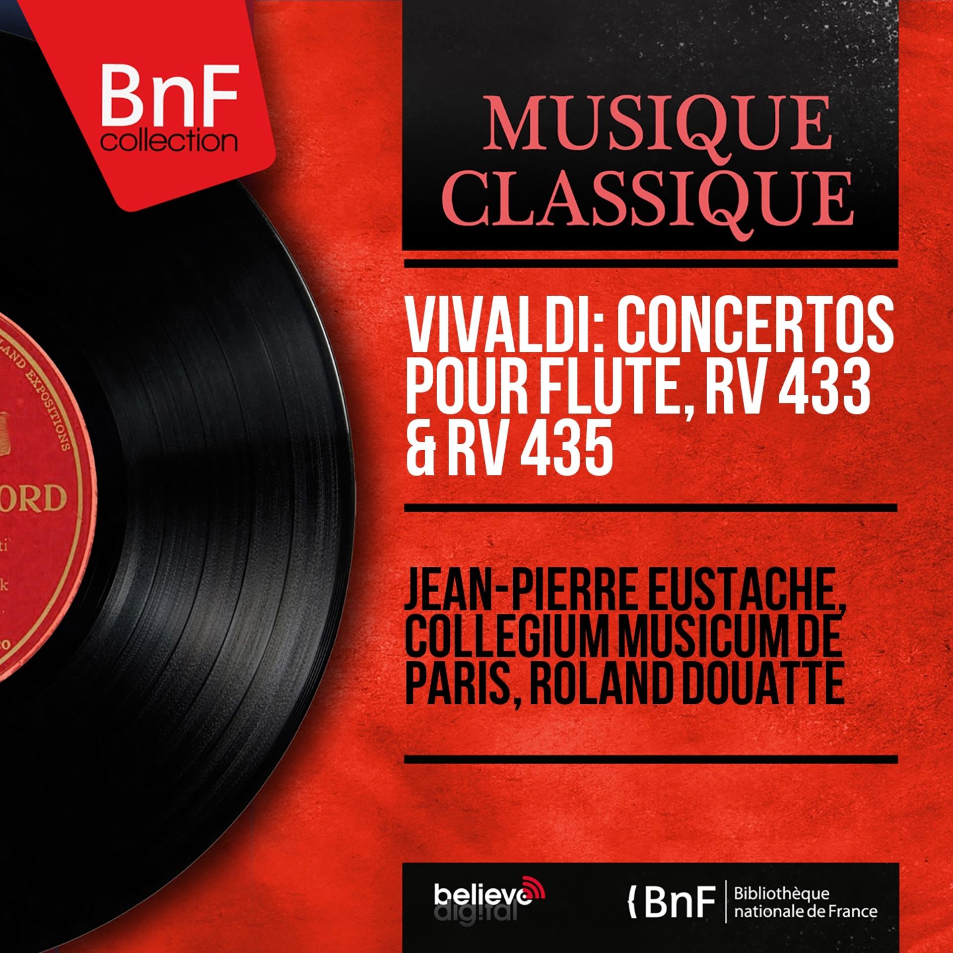 Постер альбома Vivaldi: Concertos pour flûte, RV 433 & RV 435 (Mono Version)