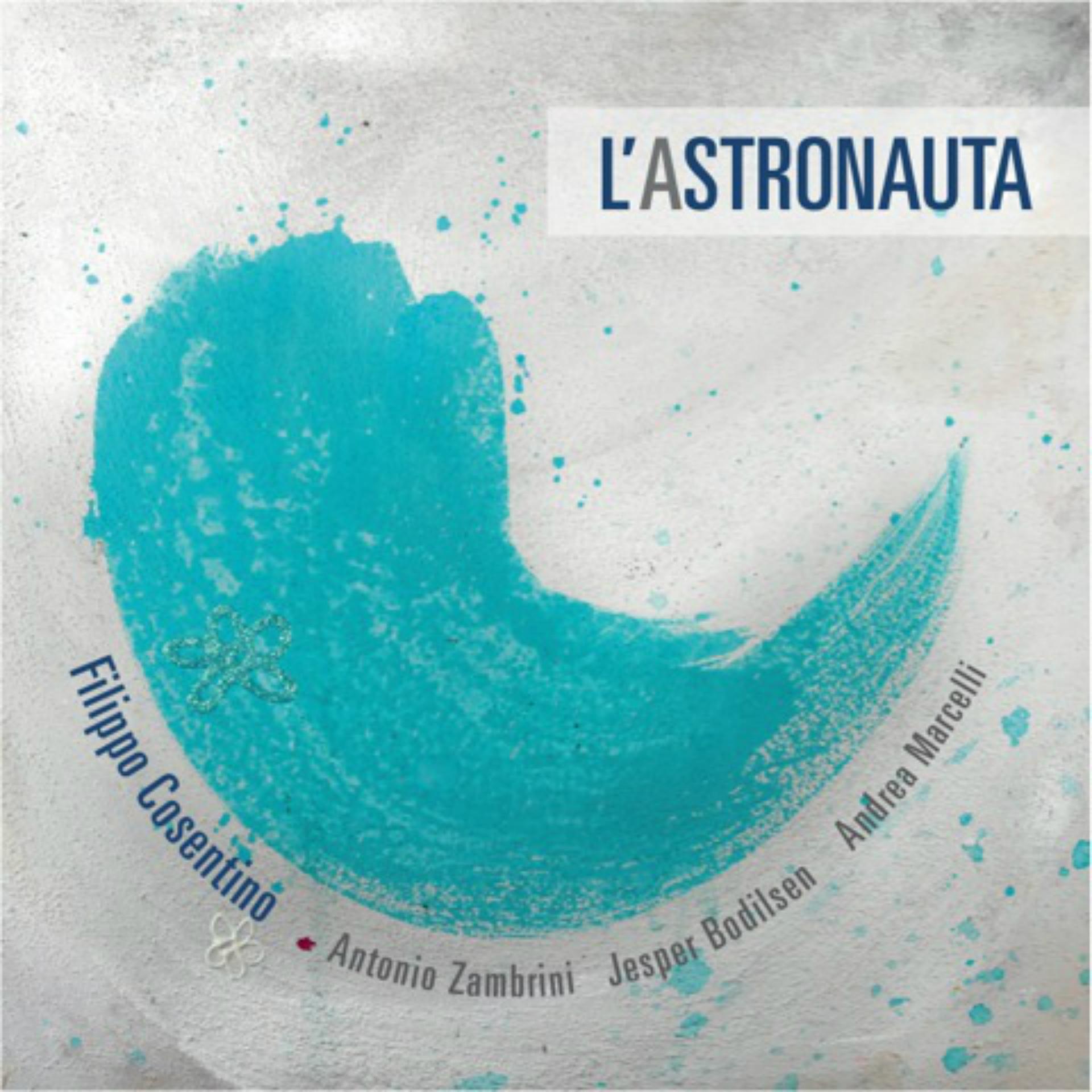 Постер альбома L'astronauta