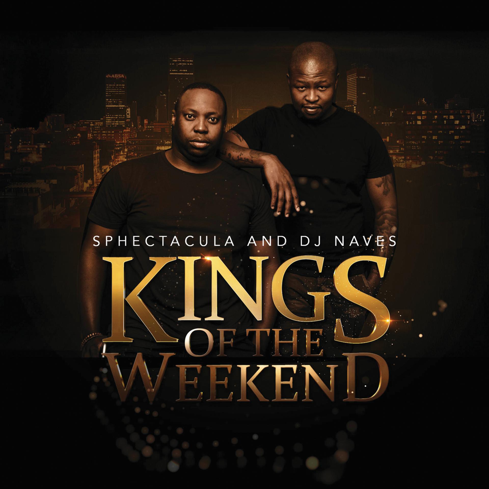 Постер альбома Kings Of The Weekend