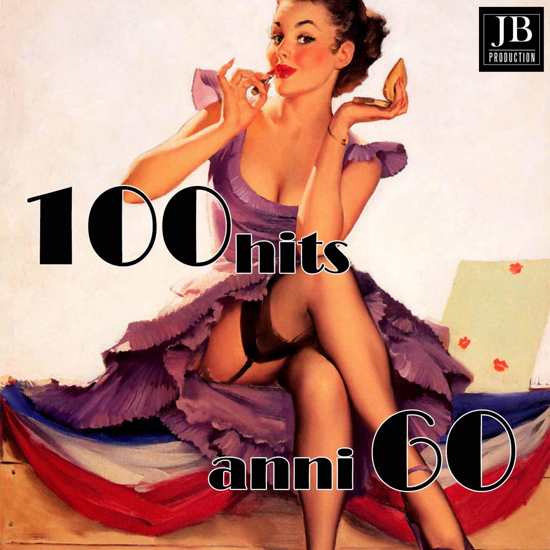 Постер альбома 100 Hits anni 60