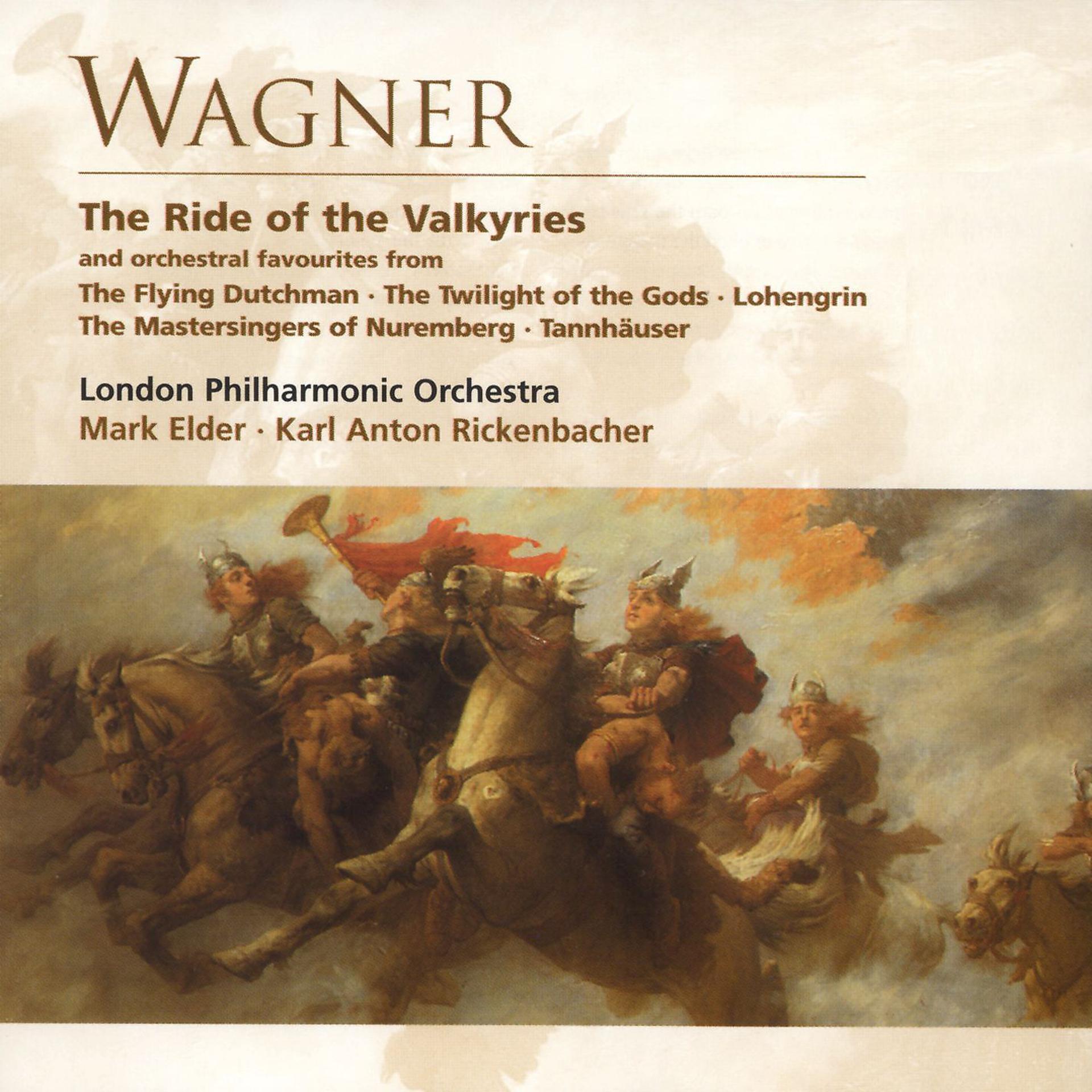 Постер альбома Wagner The Ride of the Valkyries