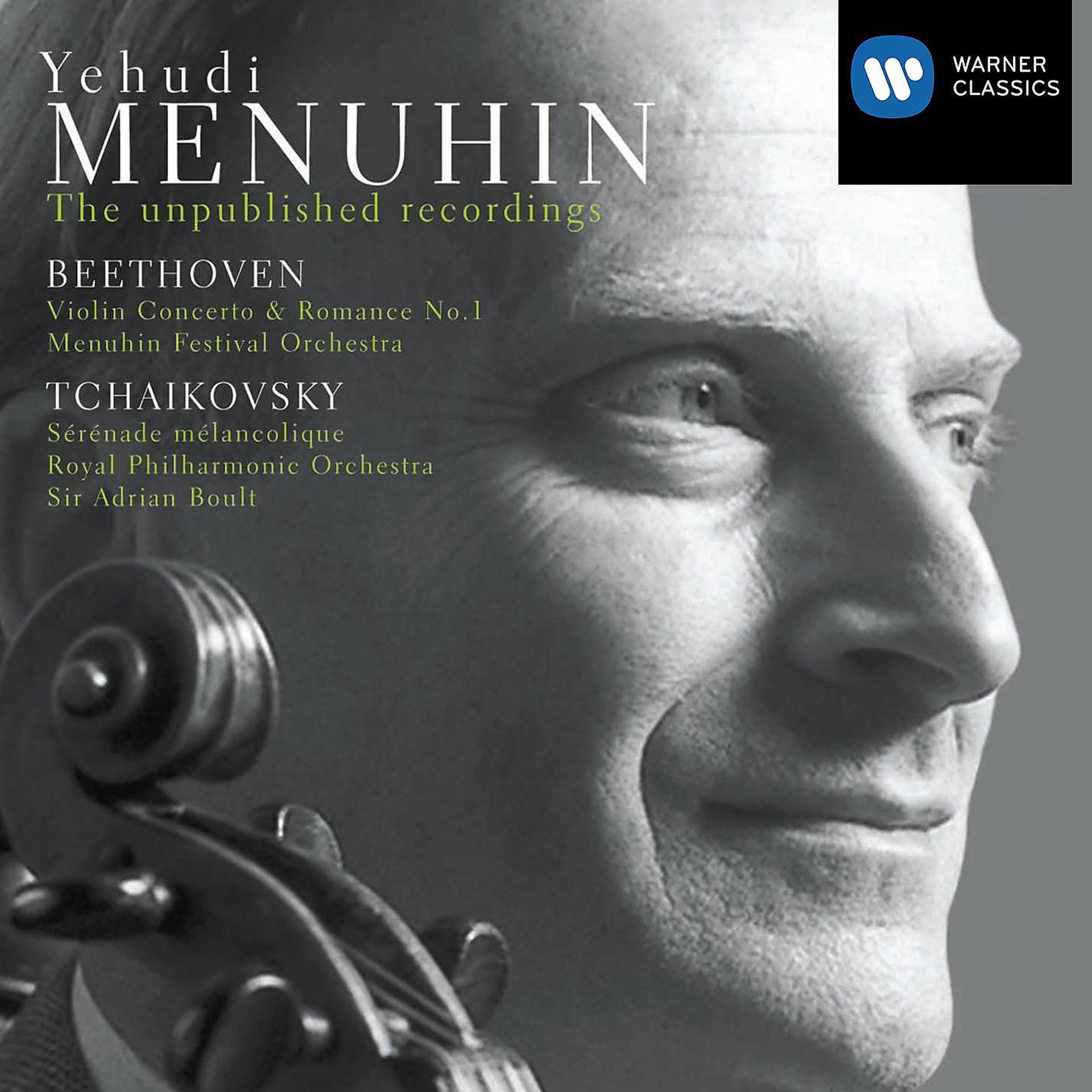 Постер альбома Yehudi Menuhin : Unpublished Recordings:Beethoven/Tchaikovsky