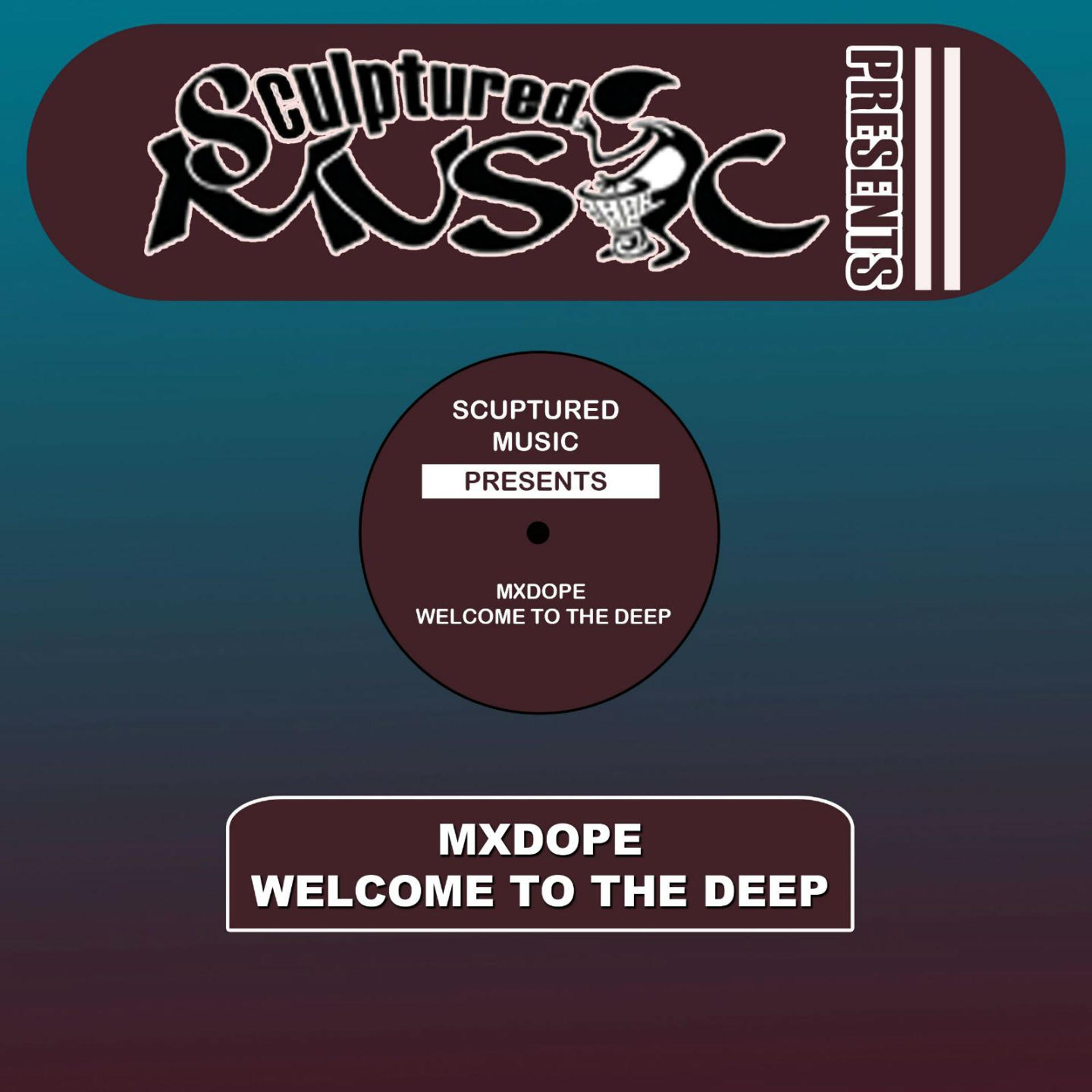 Постер альбома Welcome To The Deep