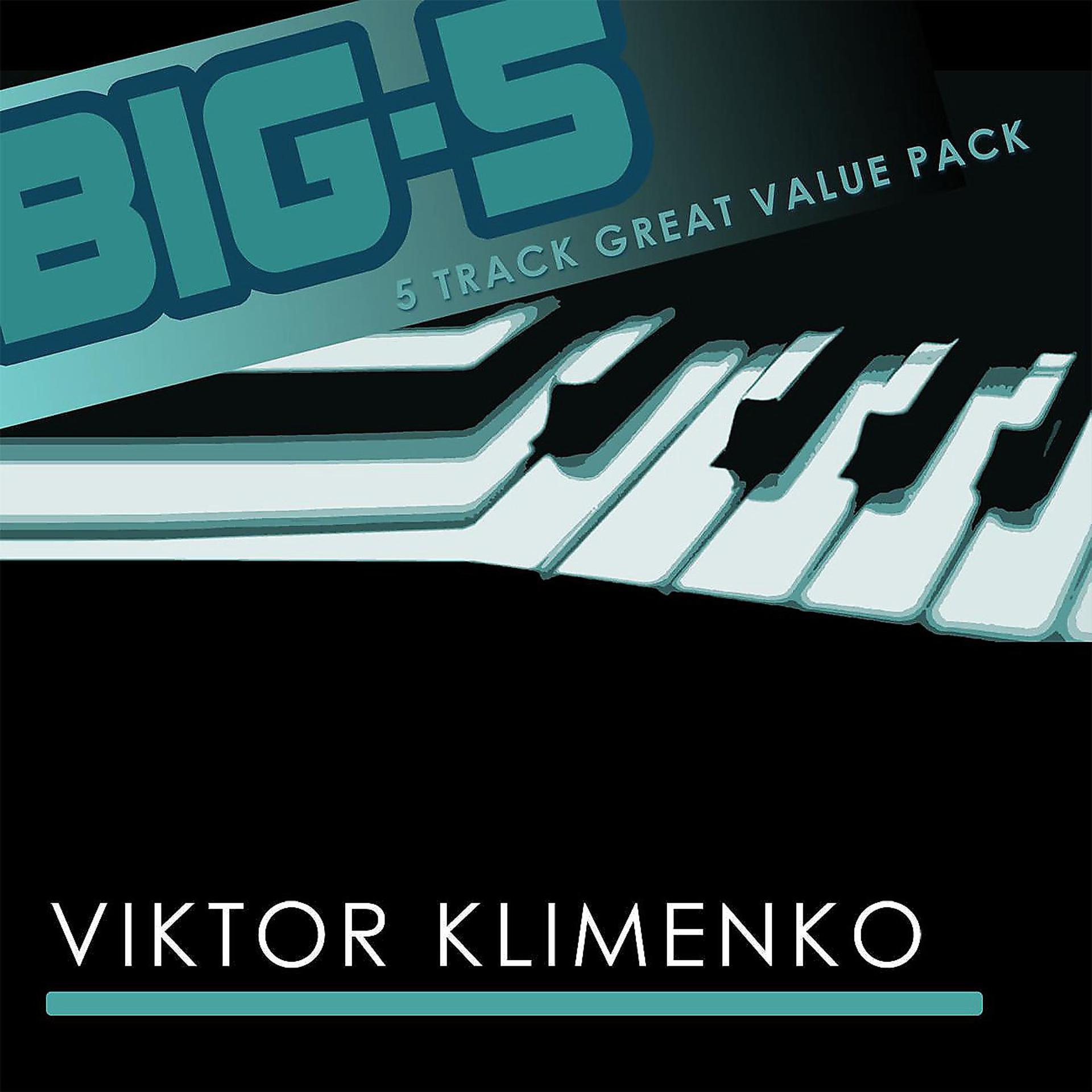 Постер альбома Big-5: Viktor Klimenko