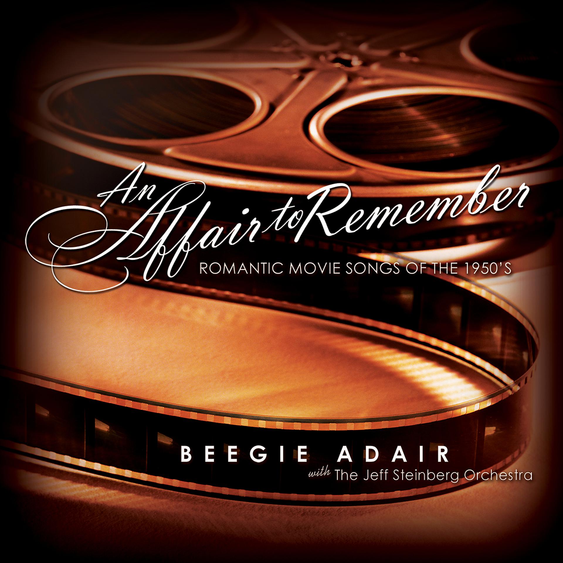 Постер альбома An Affair To Remember: Romantic Movie Songs Of The 1950's