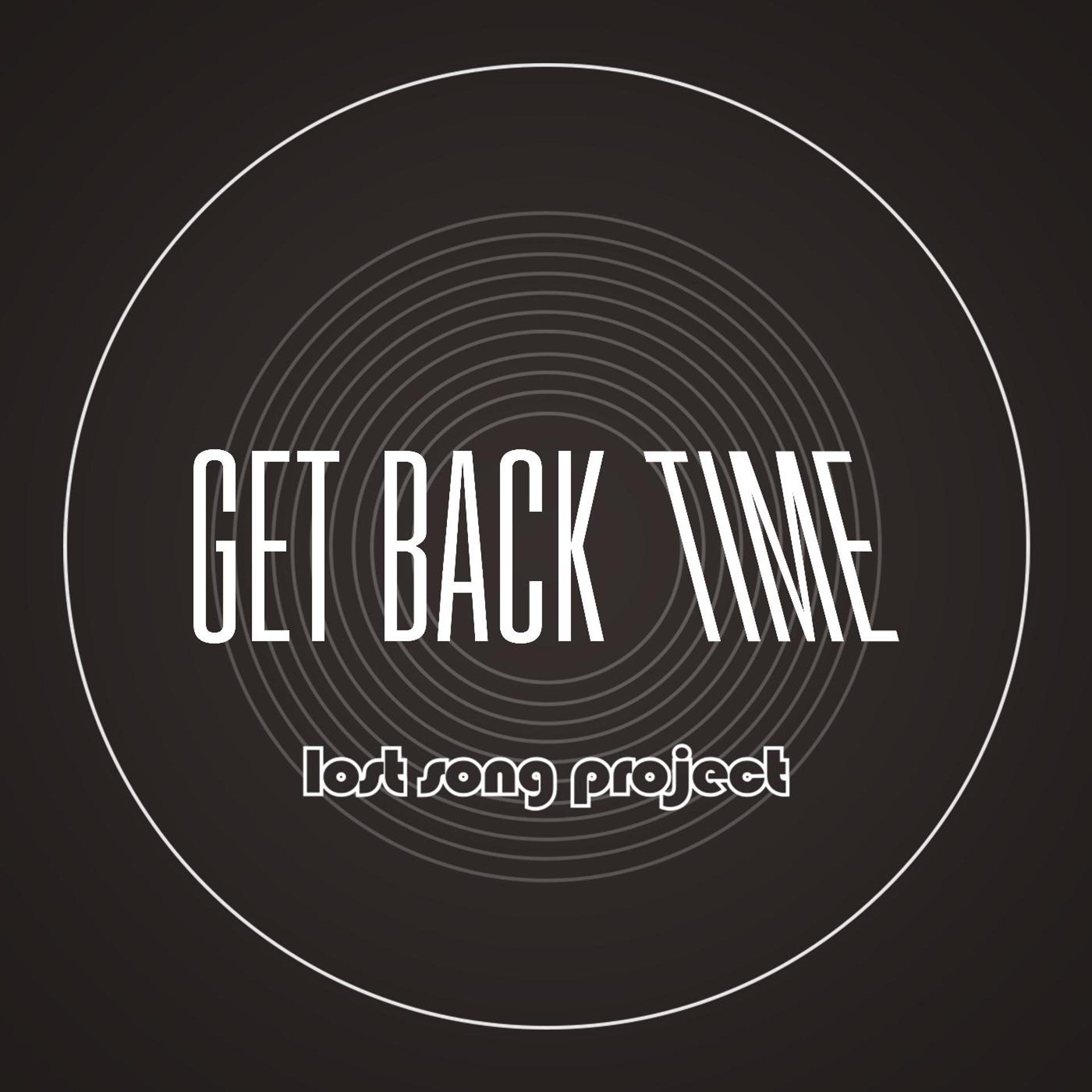 Постер альбома Get Back Time