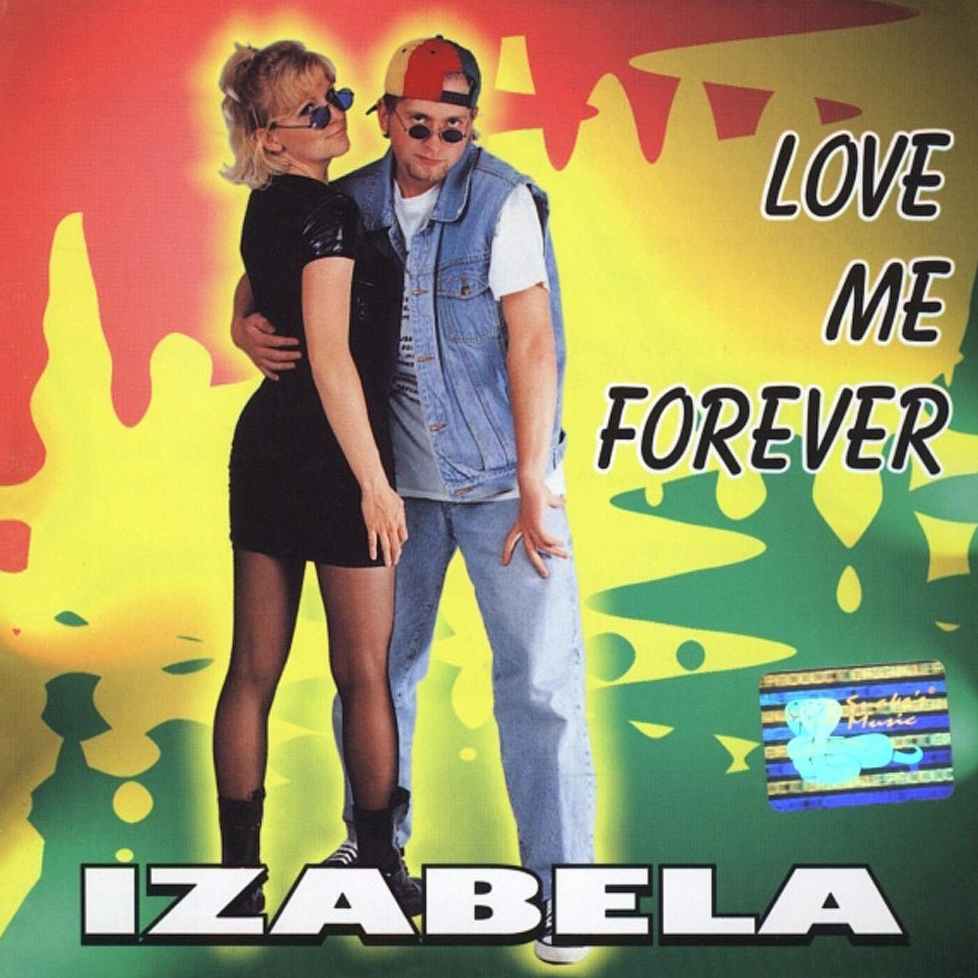 Постер альбома Love Me Forever