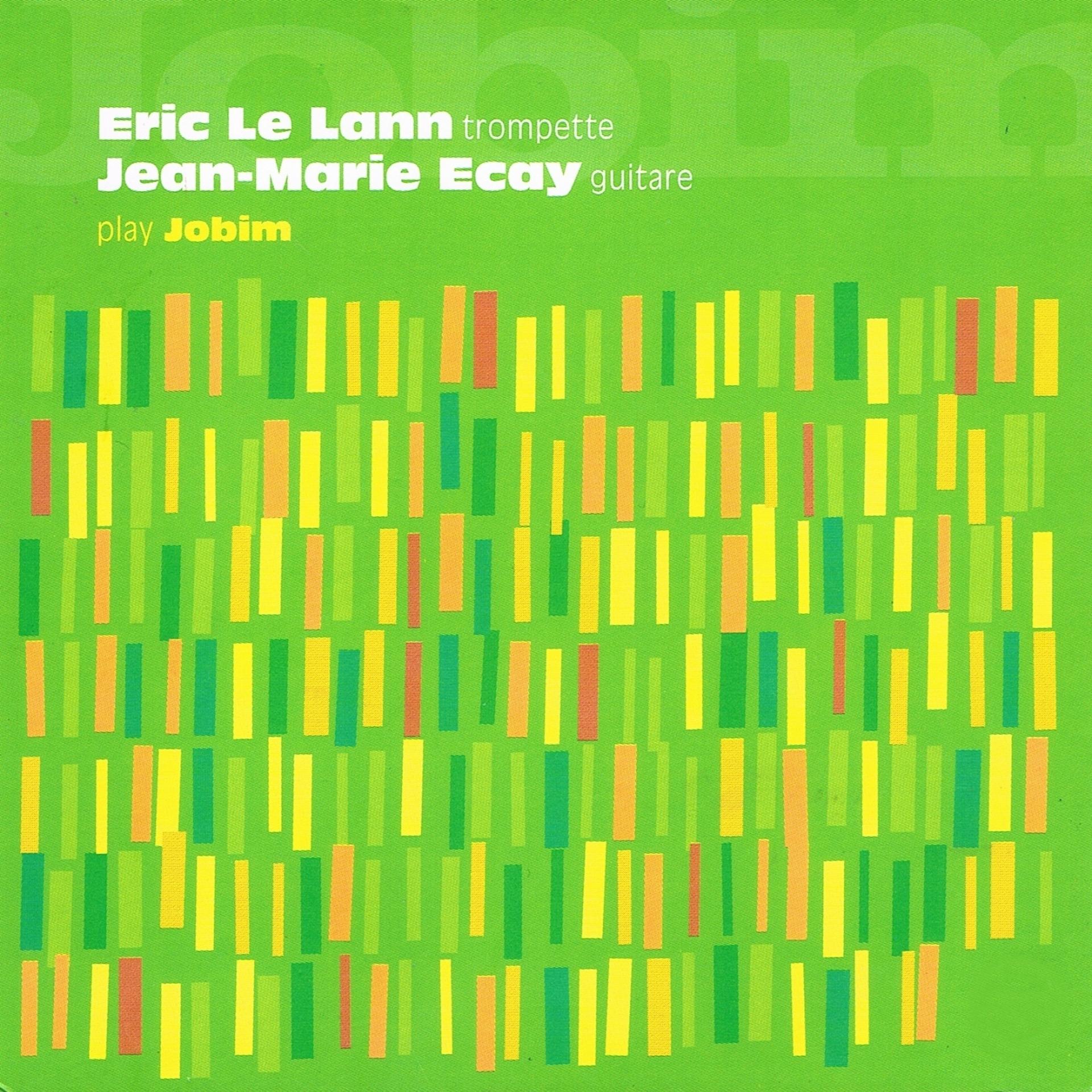 Постер альбома Eric Le Lann and Jean-Marie Ecay Play Jobim