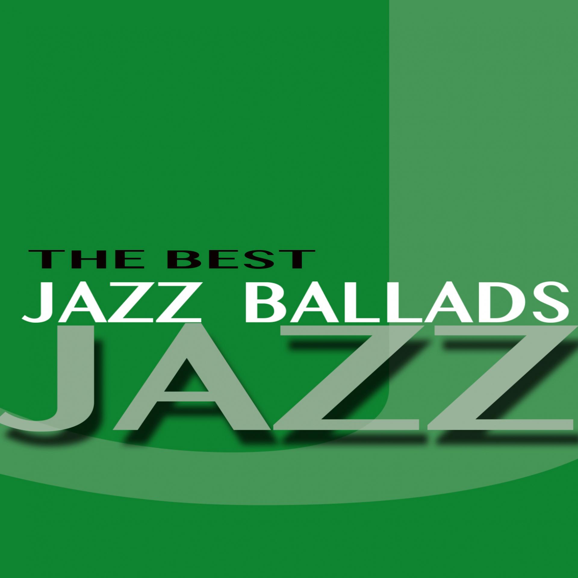 Постер альбома The Best Jazz Ballads
