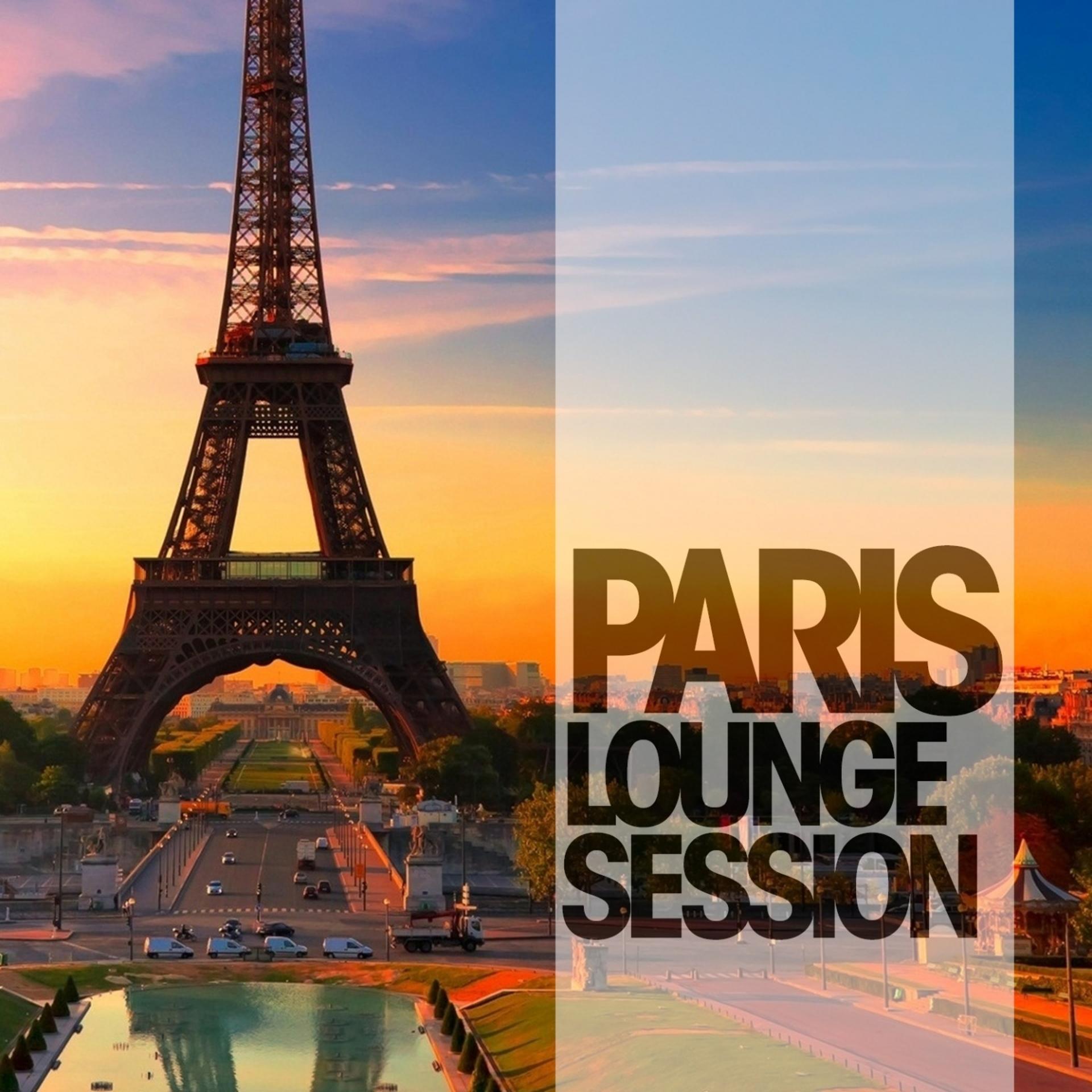 Постер альбома Paris Lounge Session