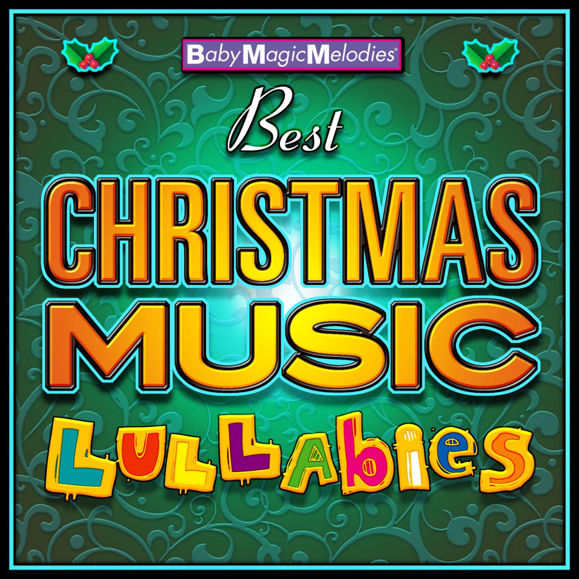 Постер альбома Best Christmas Music Lullabies