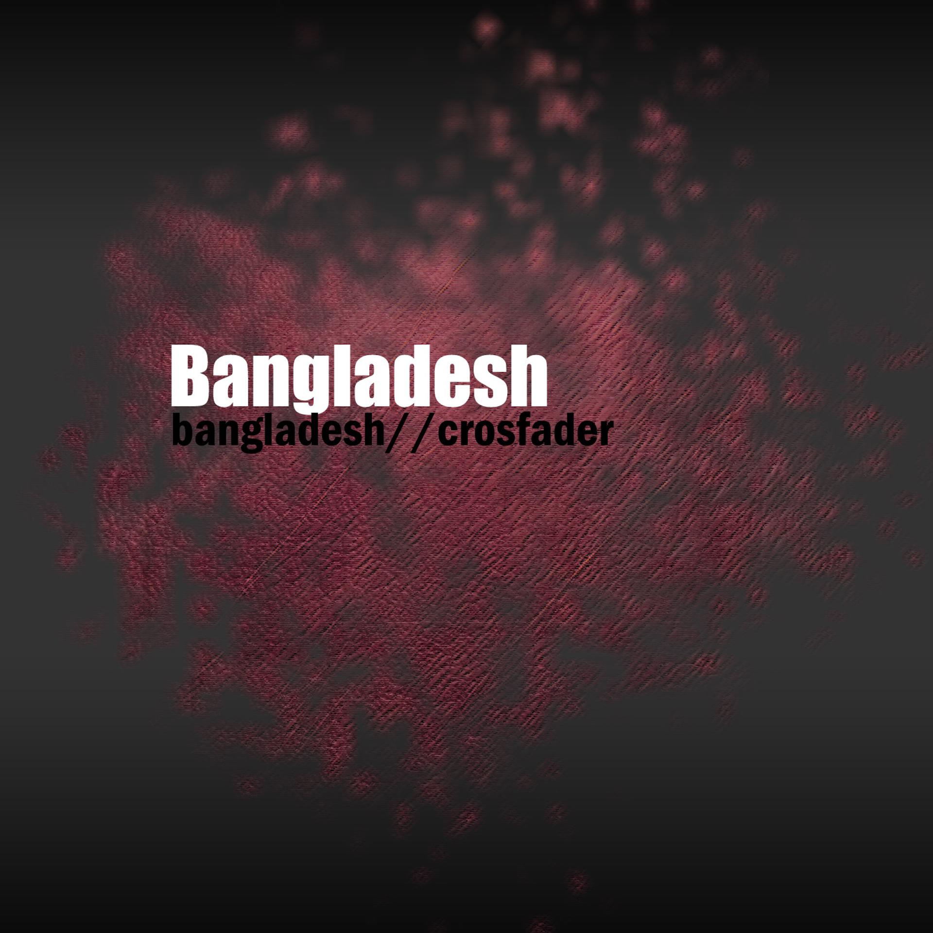 Постер альбома Bangladesh