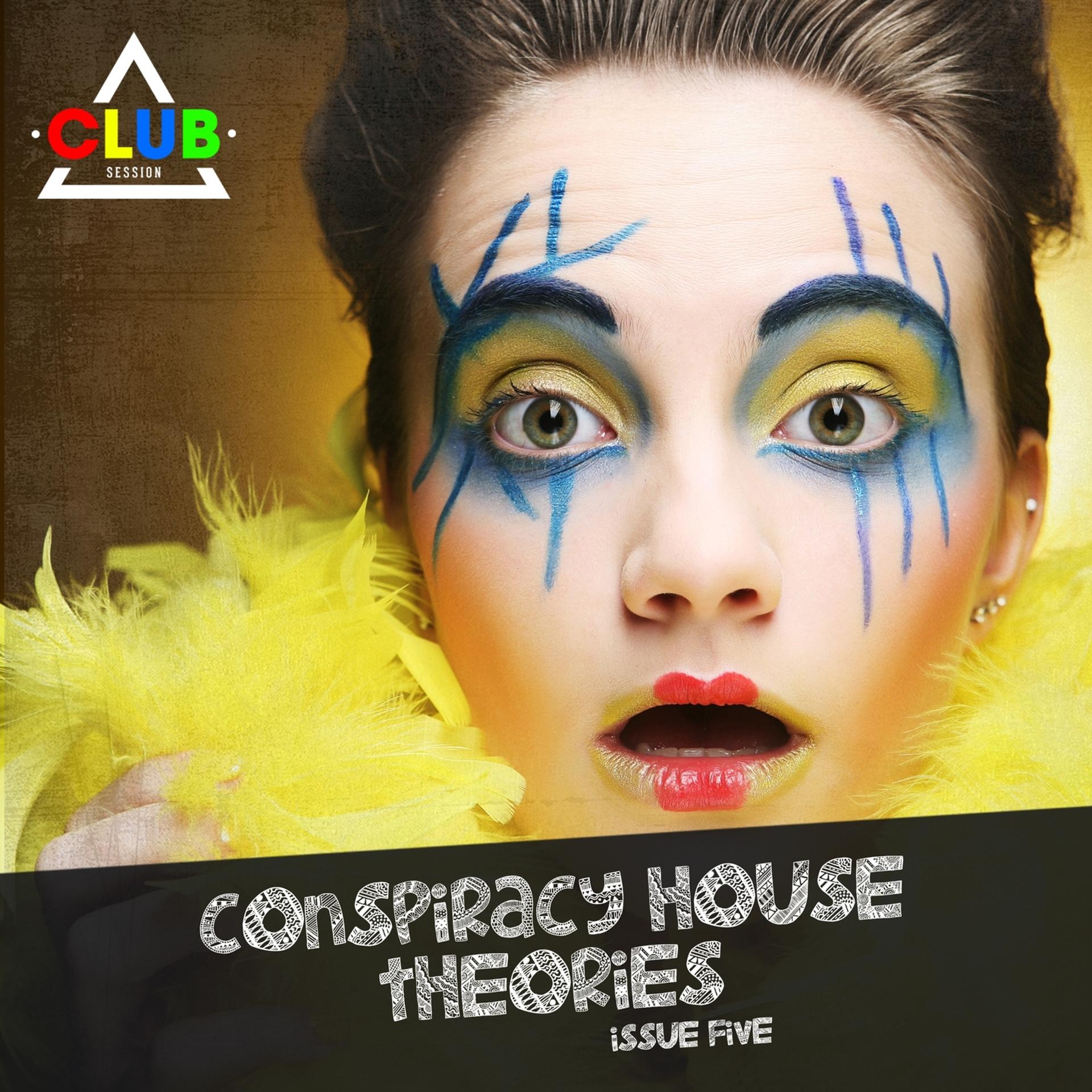 Постер альбома Conspiracy House Theories Issue 05