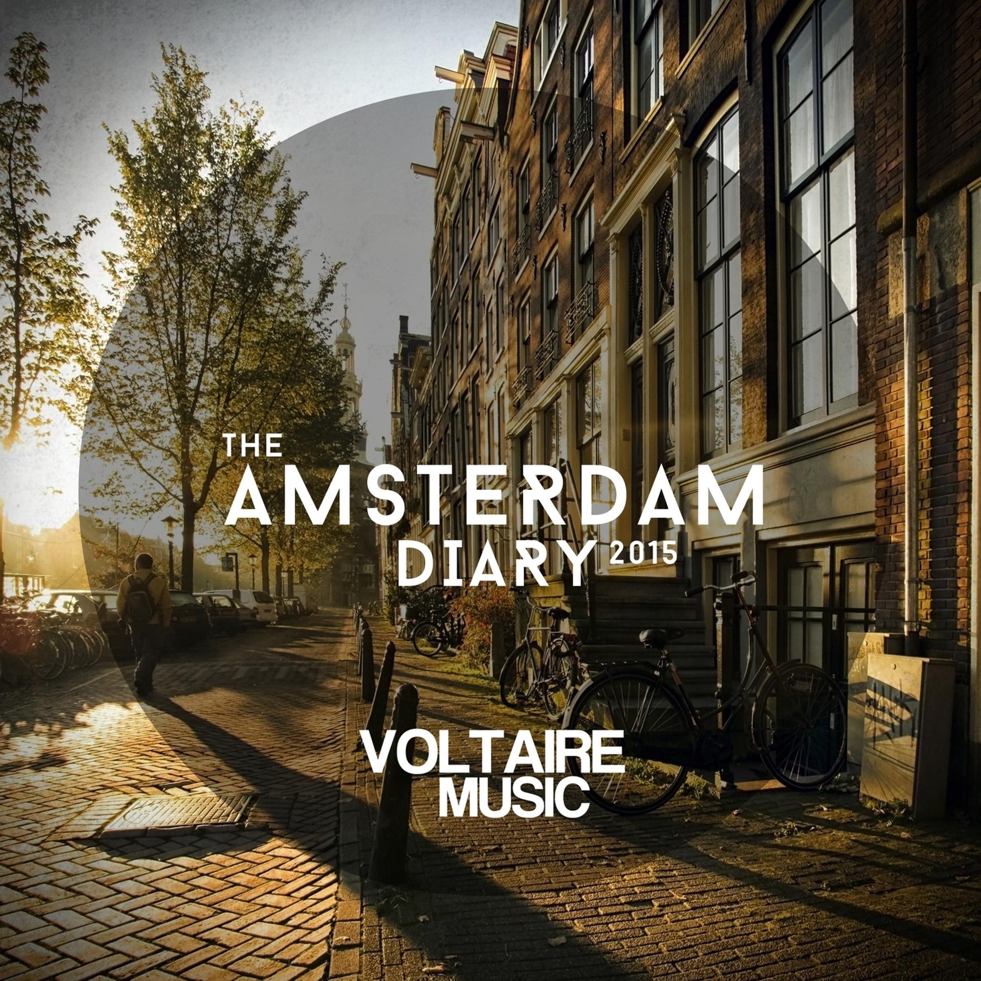 Постер альбома Voltaire Music Pres. The Amsterdam Diary 2015