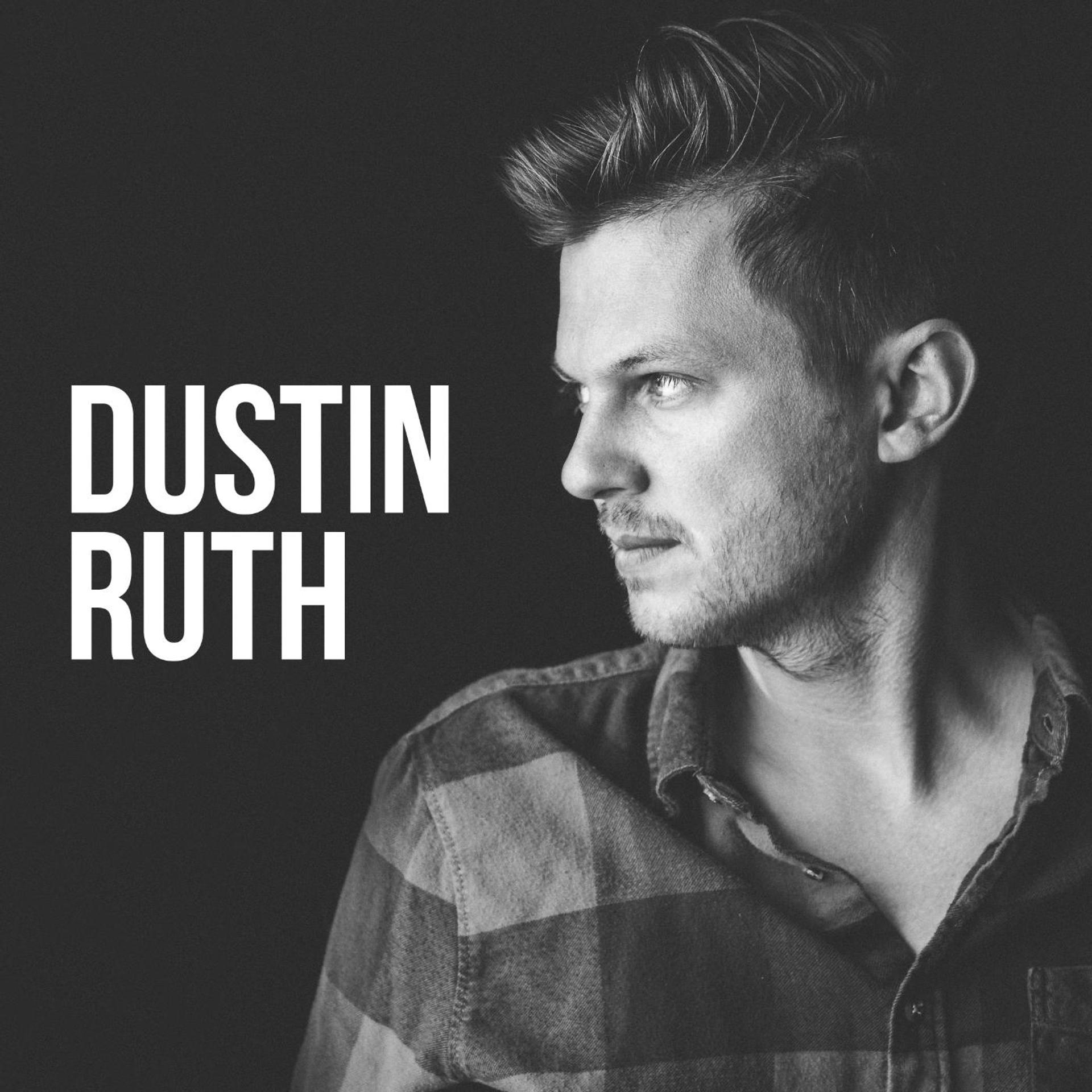 Постер альбома Dustin Ruth