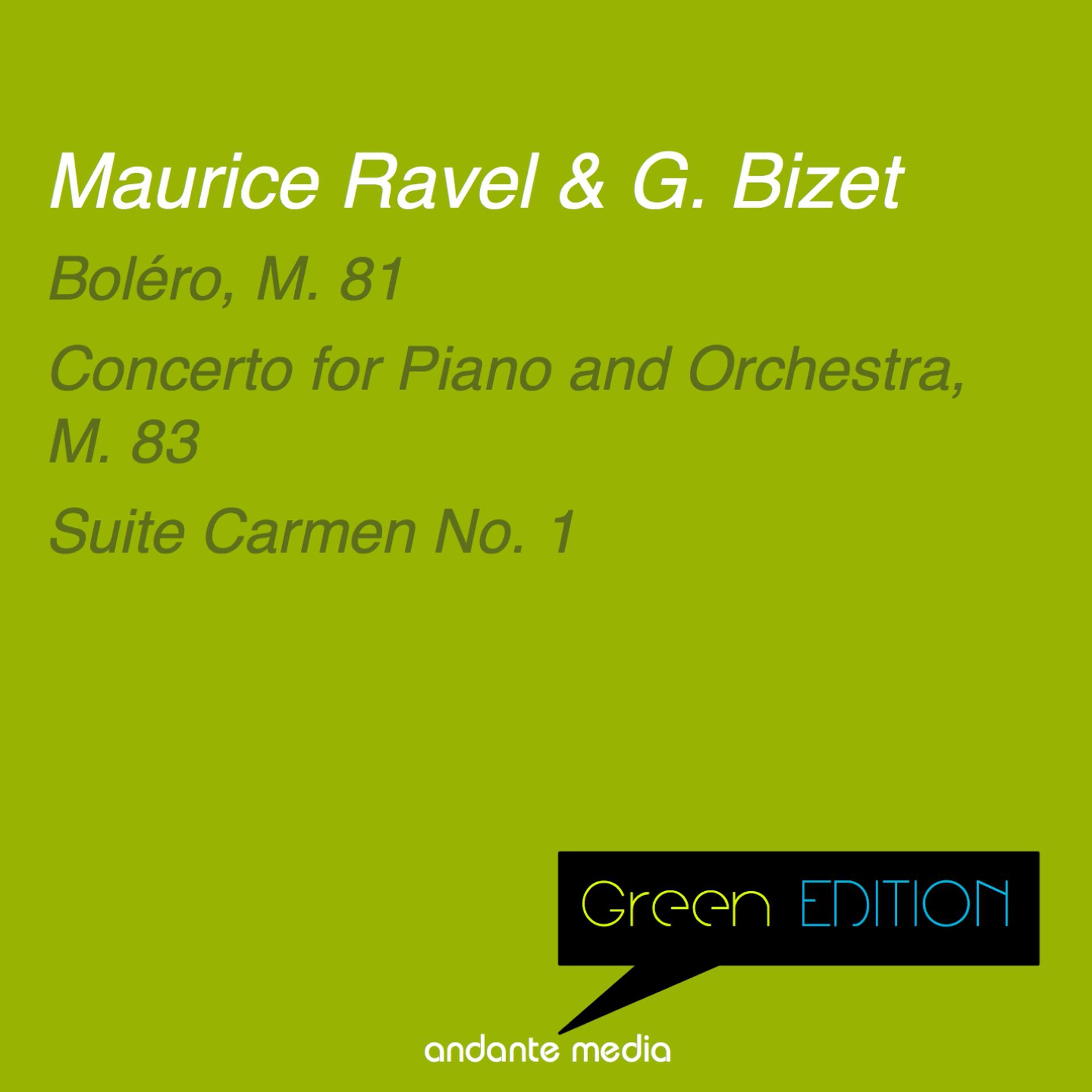 Постер альбома Green Edition - Ravel & Bizet: Boléro, M. 81 & Suite Carmen No. 1
