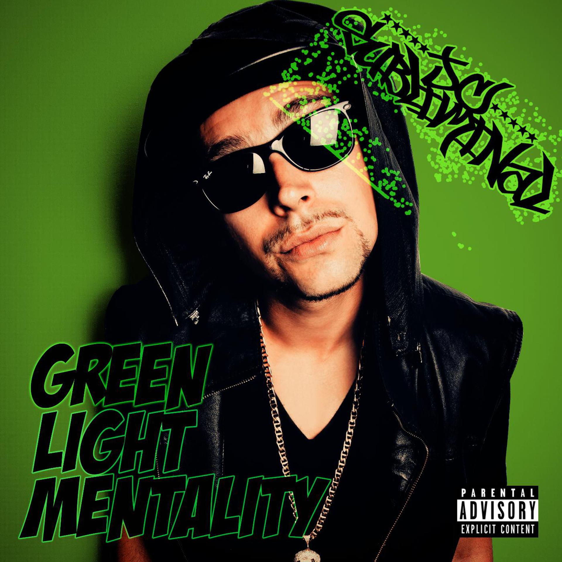 Постер альбома Green Light Mentality