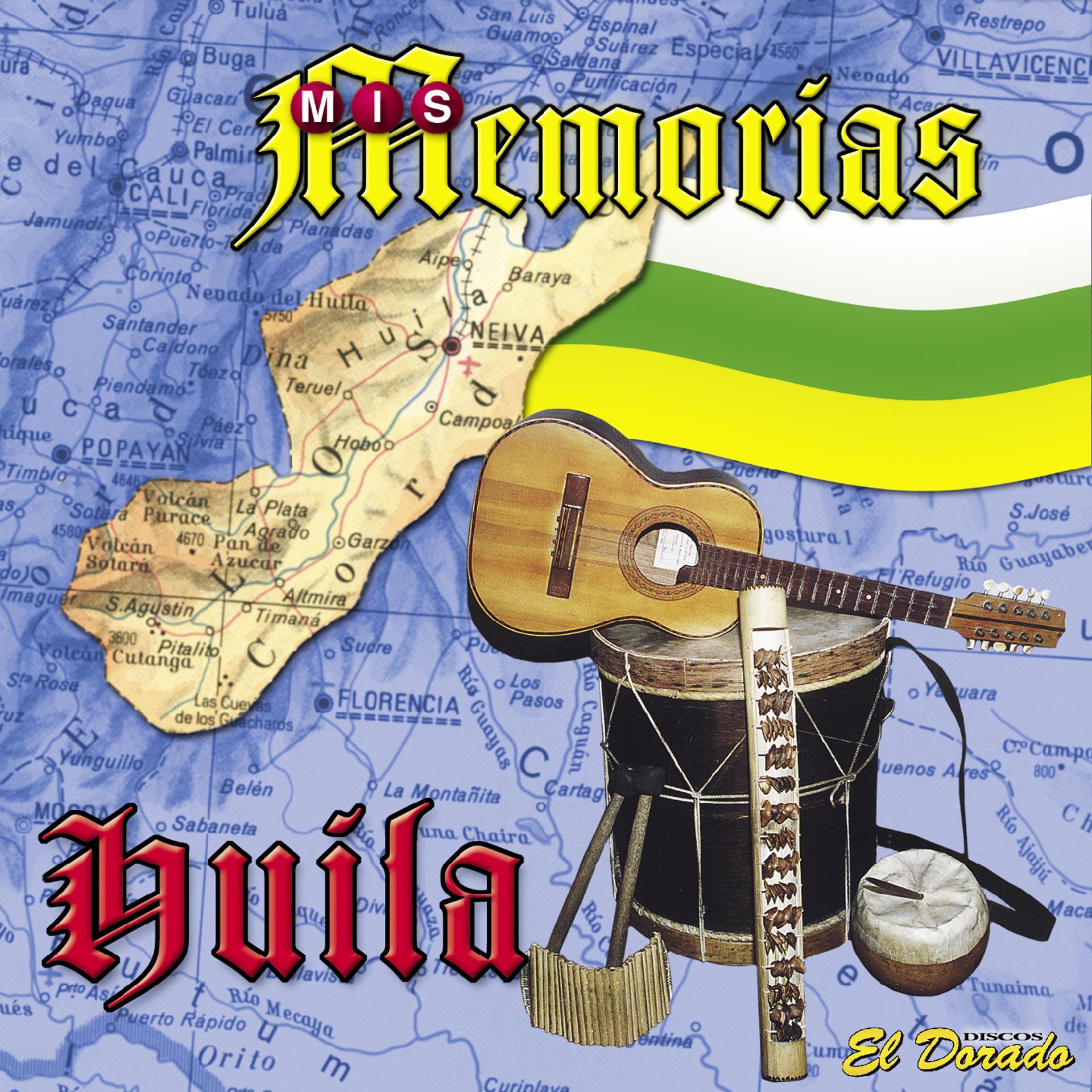 Постер альбома Mis Memorias Huila