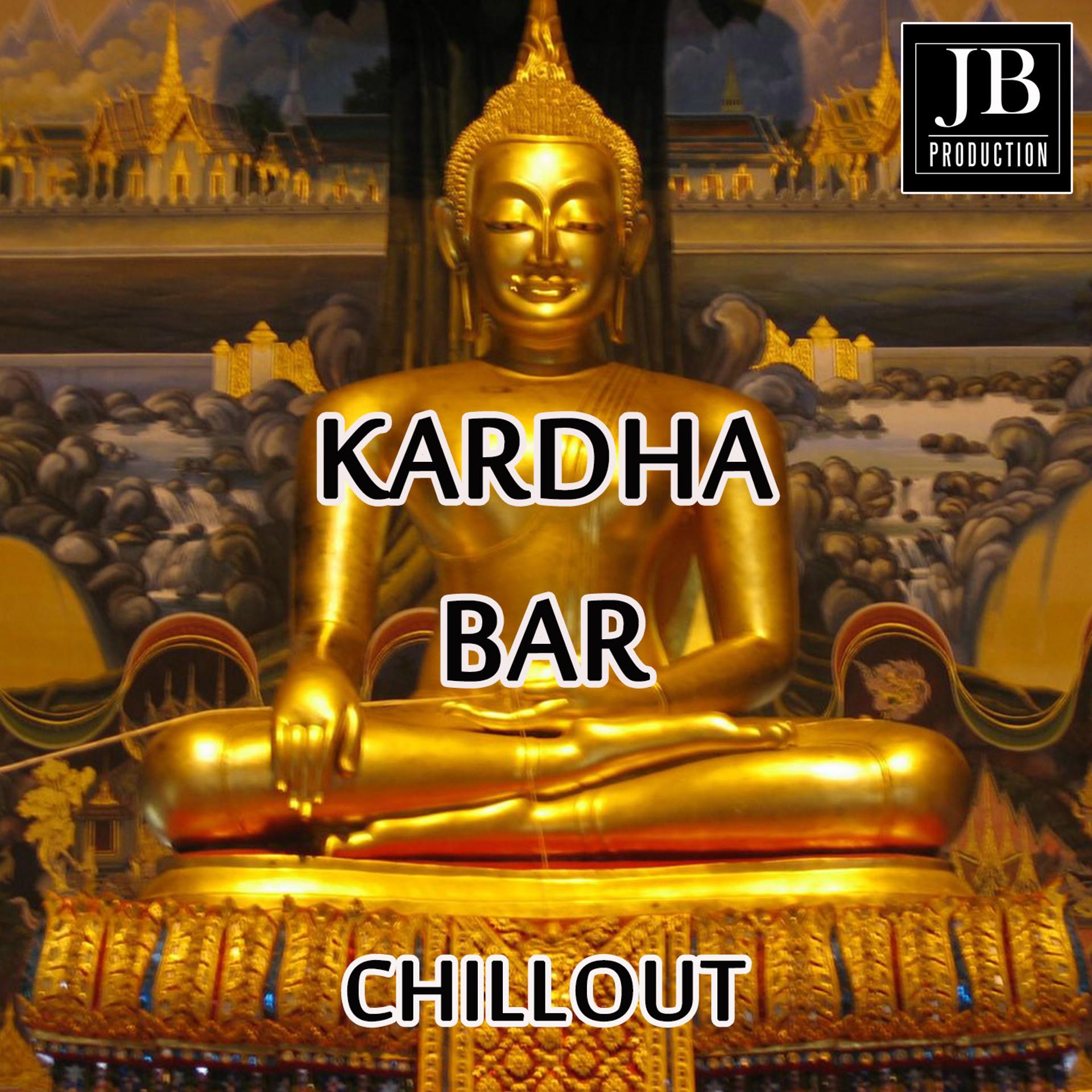 Постер альбома Kharda Bar Chillout