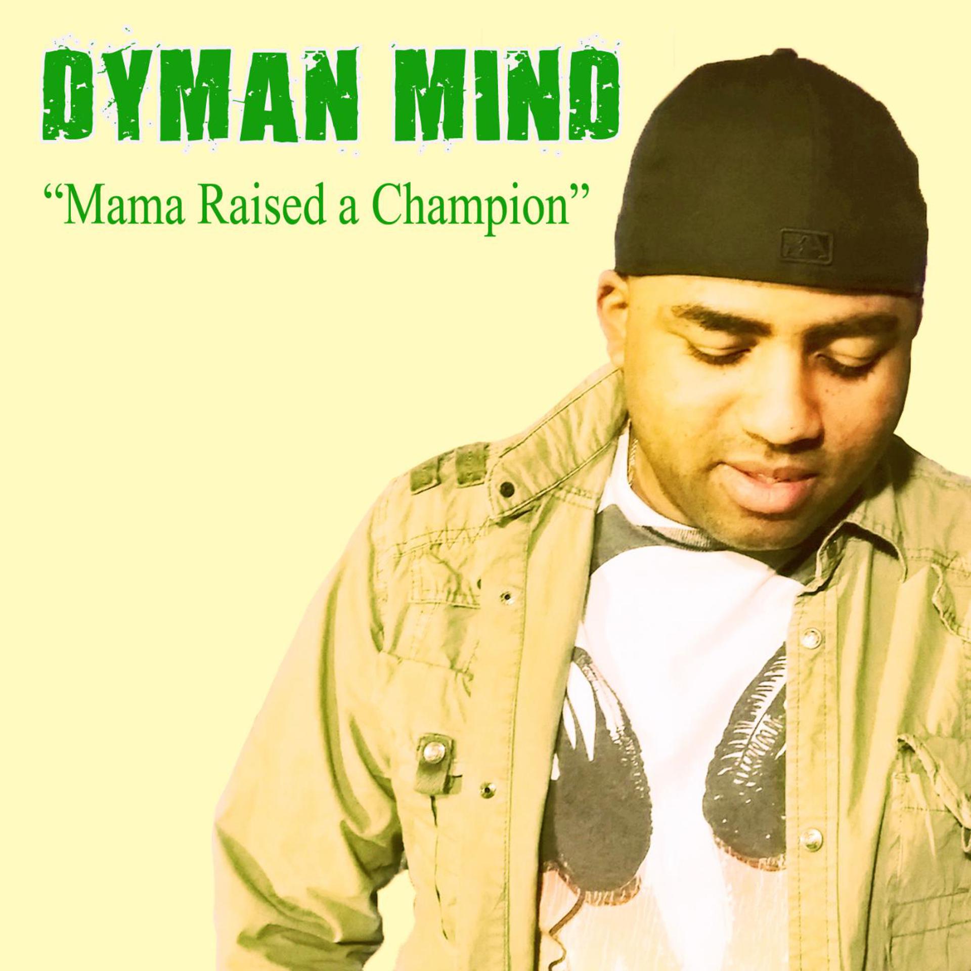 Постер альбома Mama Raised a Champion