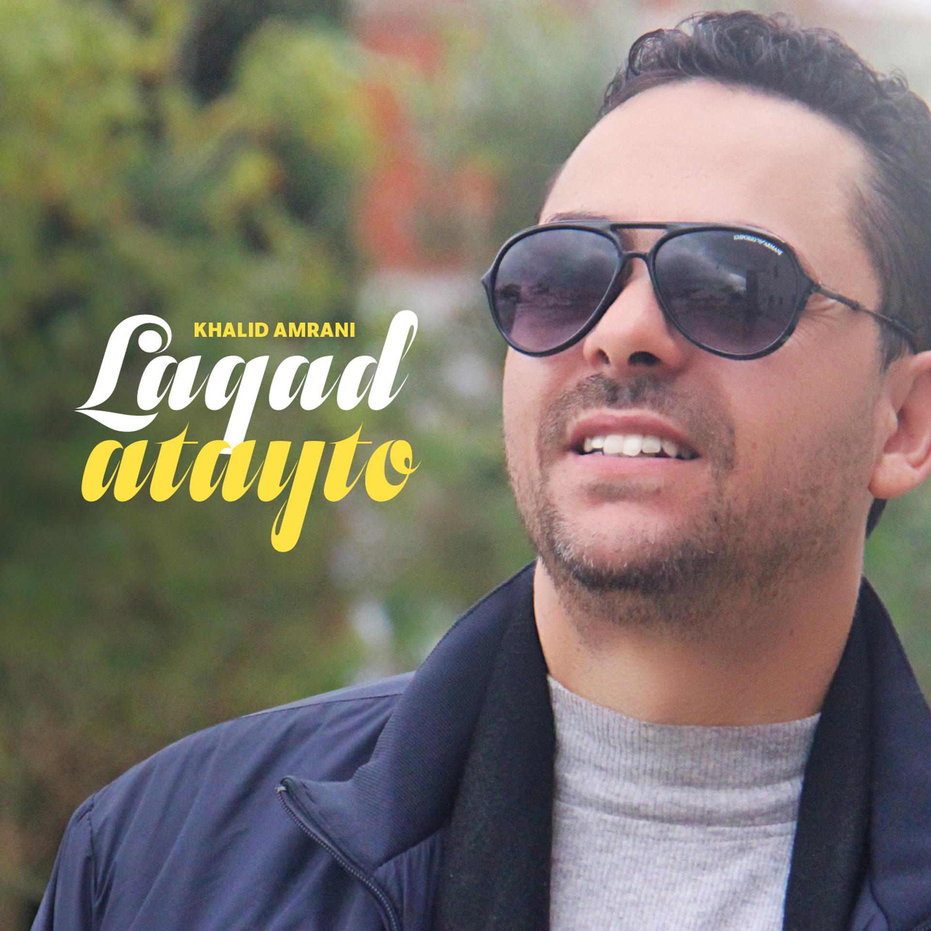 Постер альбома Laqad Atayto