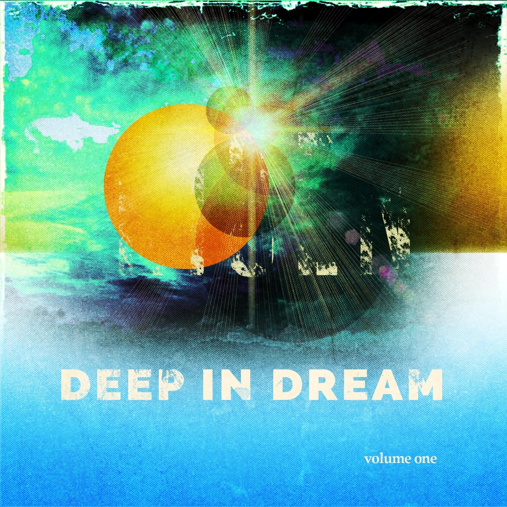 Постер альбома Deep in Dream, Vol. 1