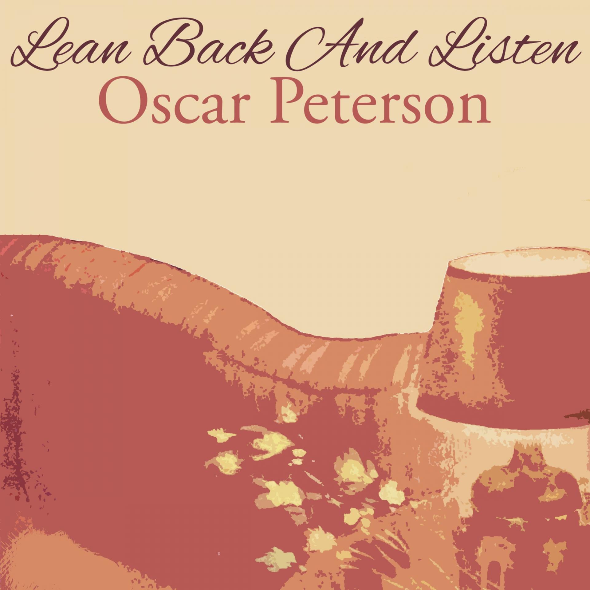 Постер альбома Lean Back And Listen