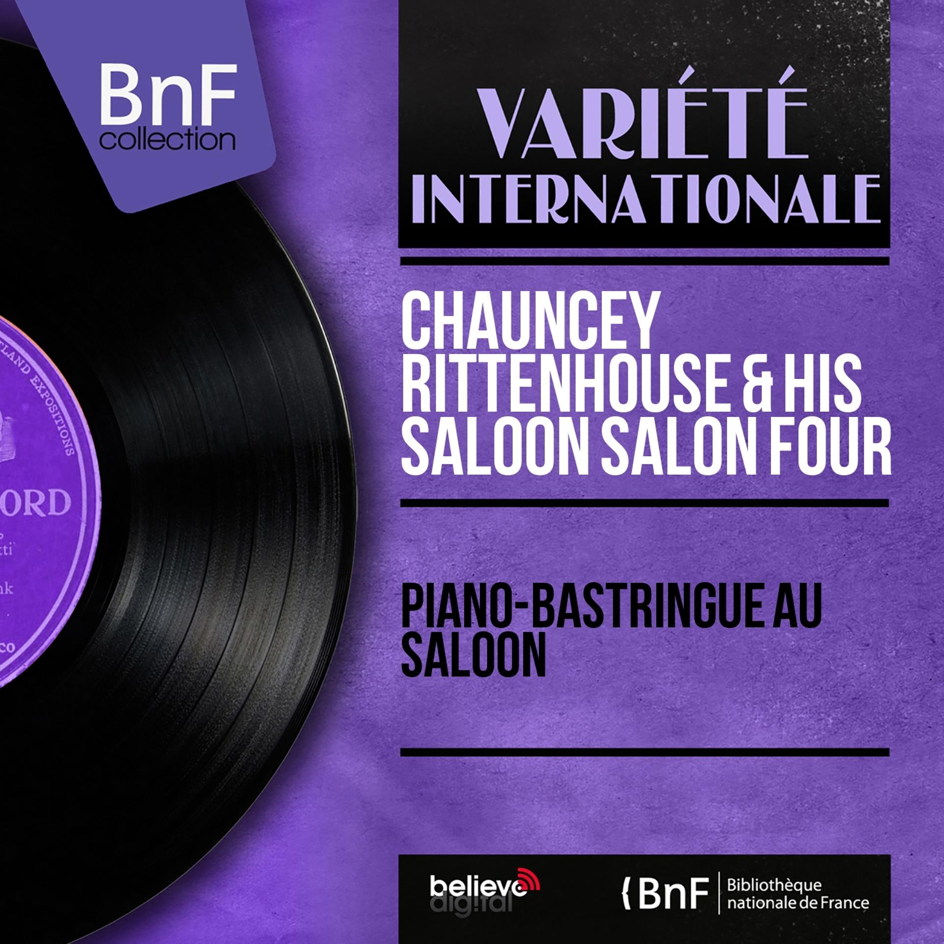 Постер альбома Piano-bastringue au saloon (Mono Version)
