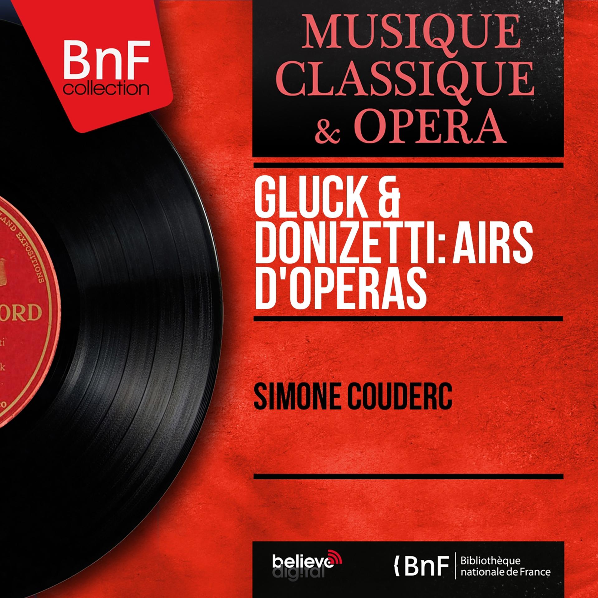 Постер альбома Gluck & Donizetti: Airs d'opéras (Mono Version)