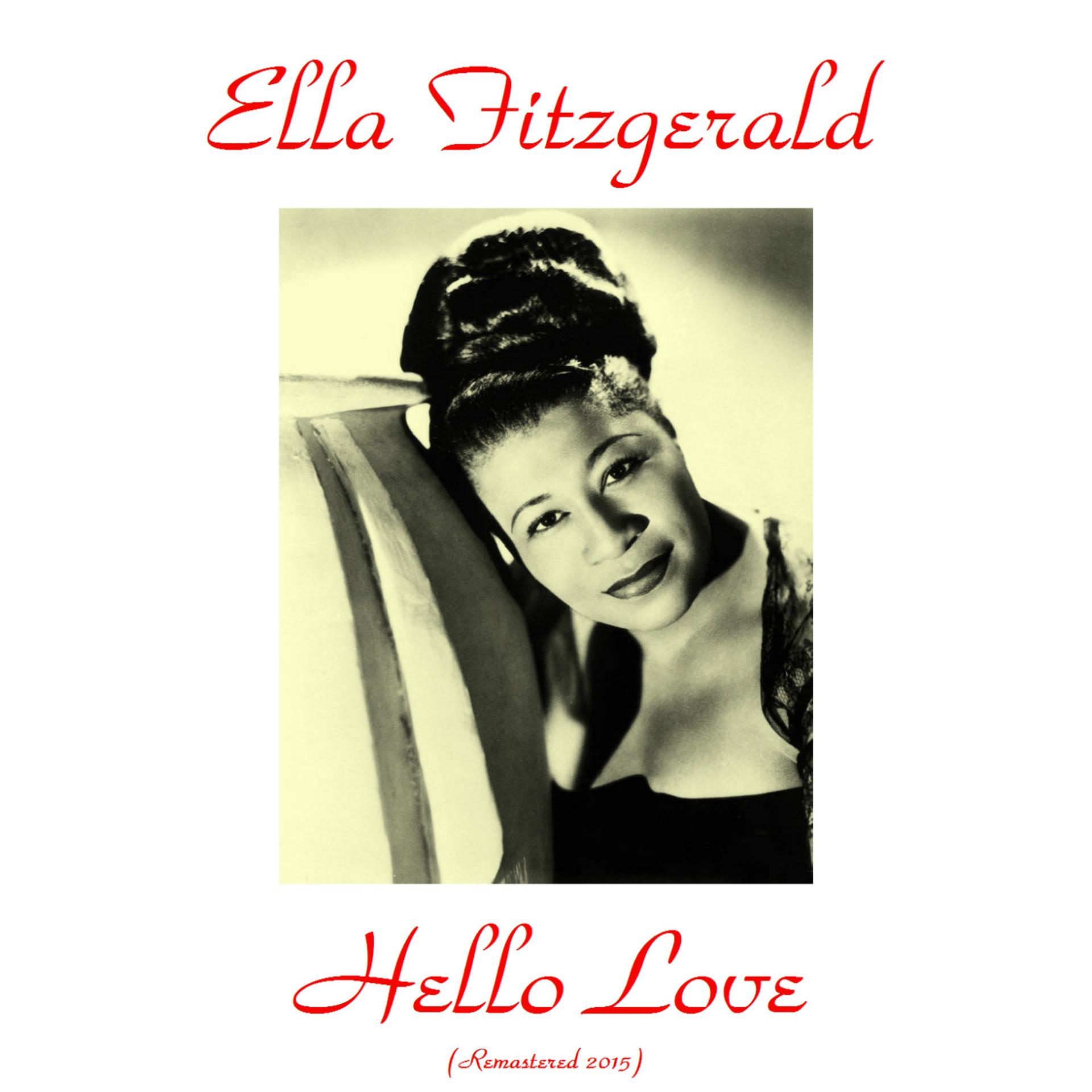 Постер альбома Hello Love (Remastered 2015)
