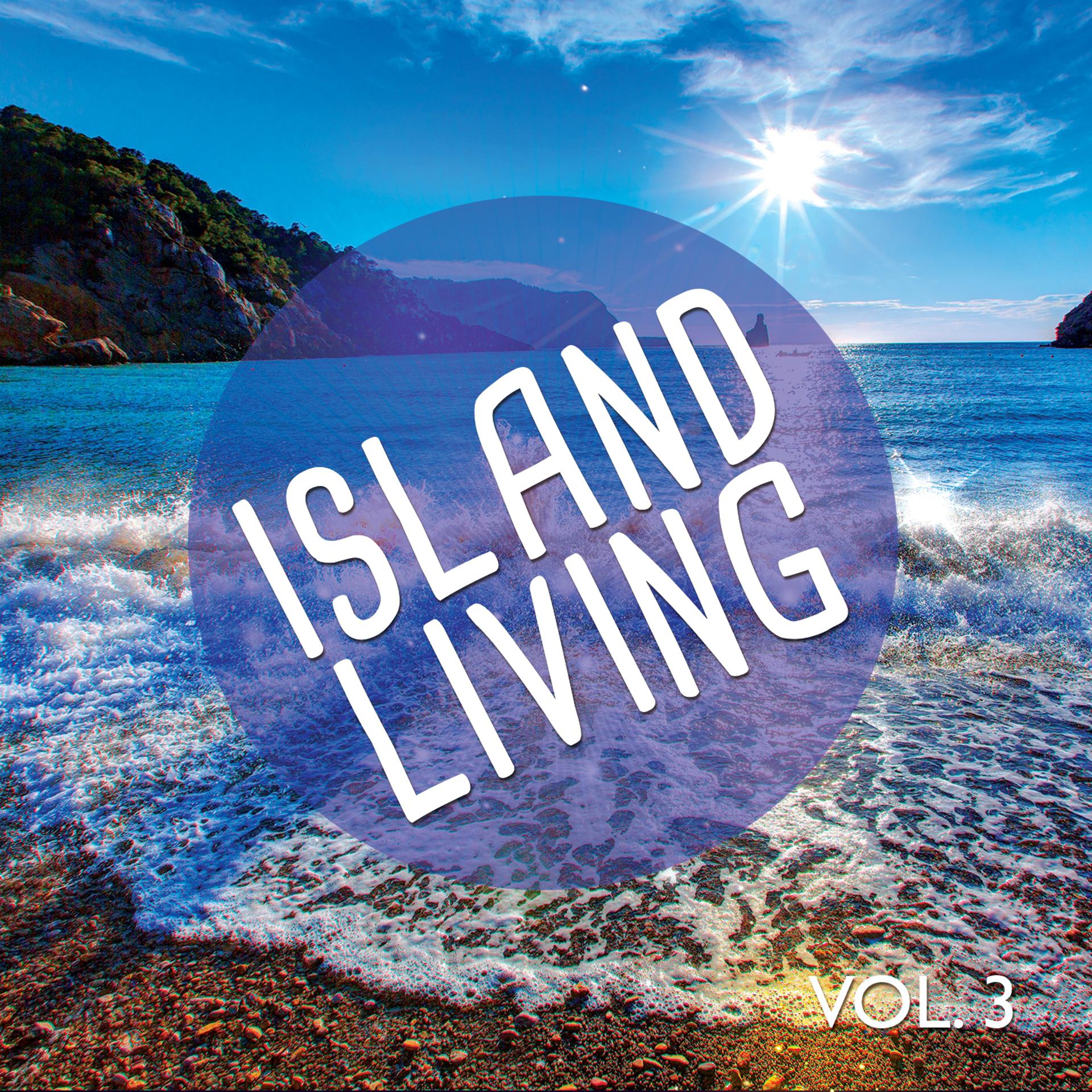 Постер альбома Island Living, Vol. 3