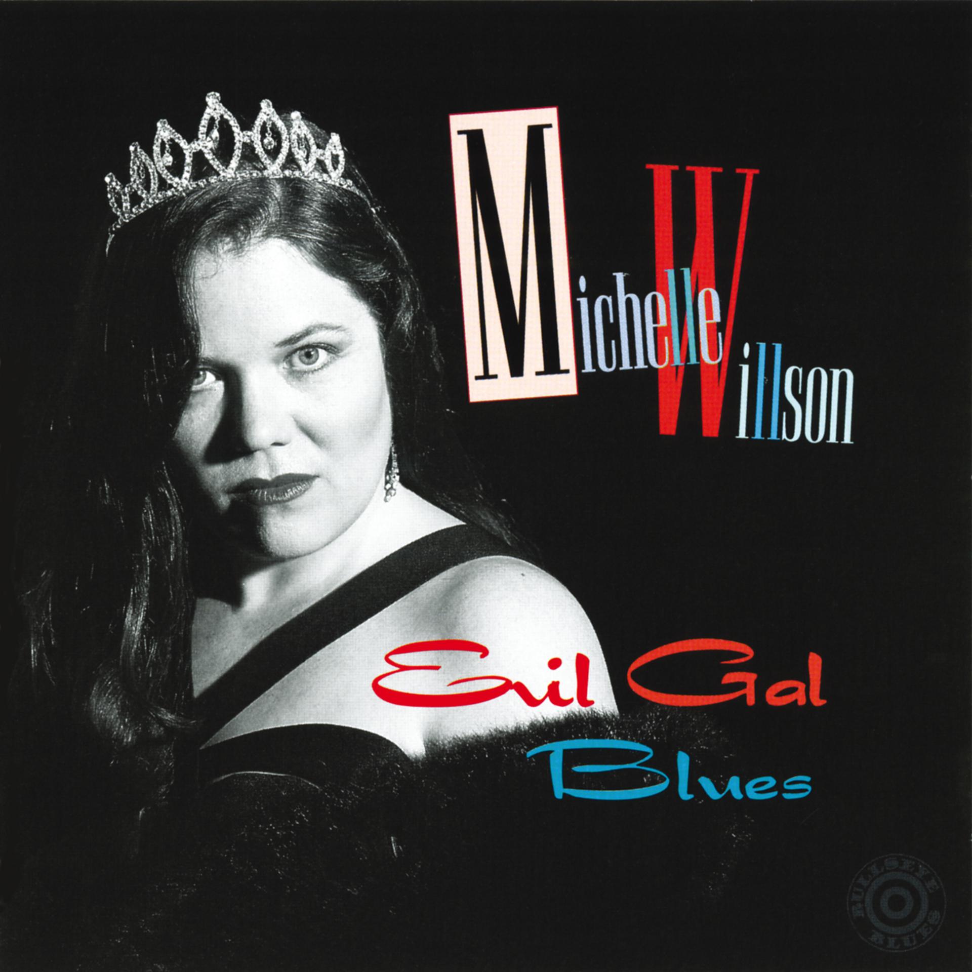 Постер альбома Evil Gal Blues