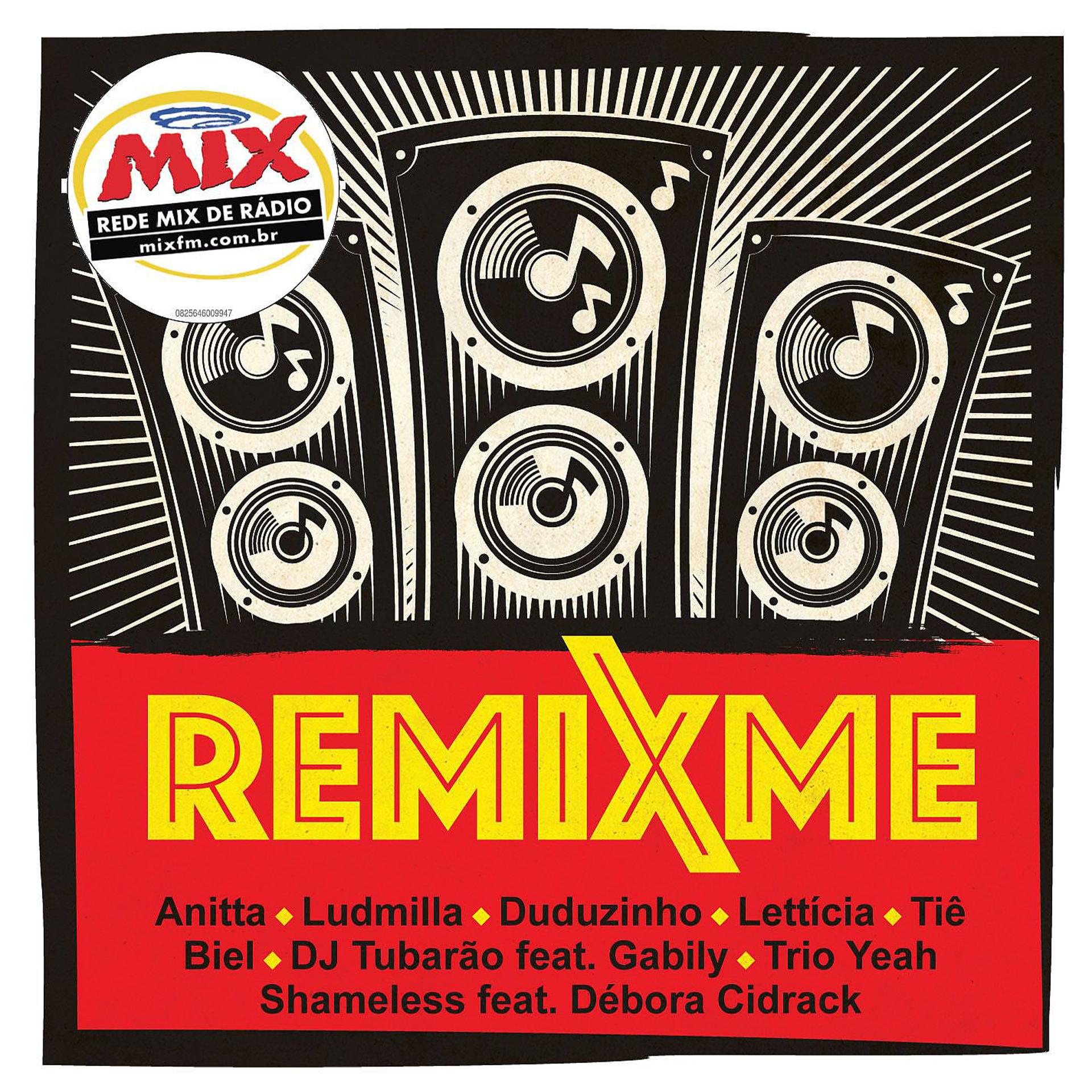 Постер альбома Remixme (Exclusivo Rádio Mix)