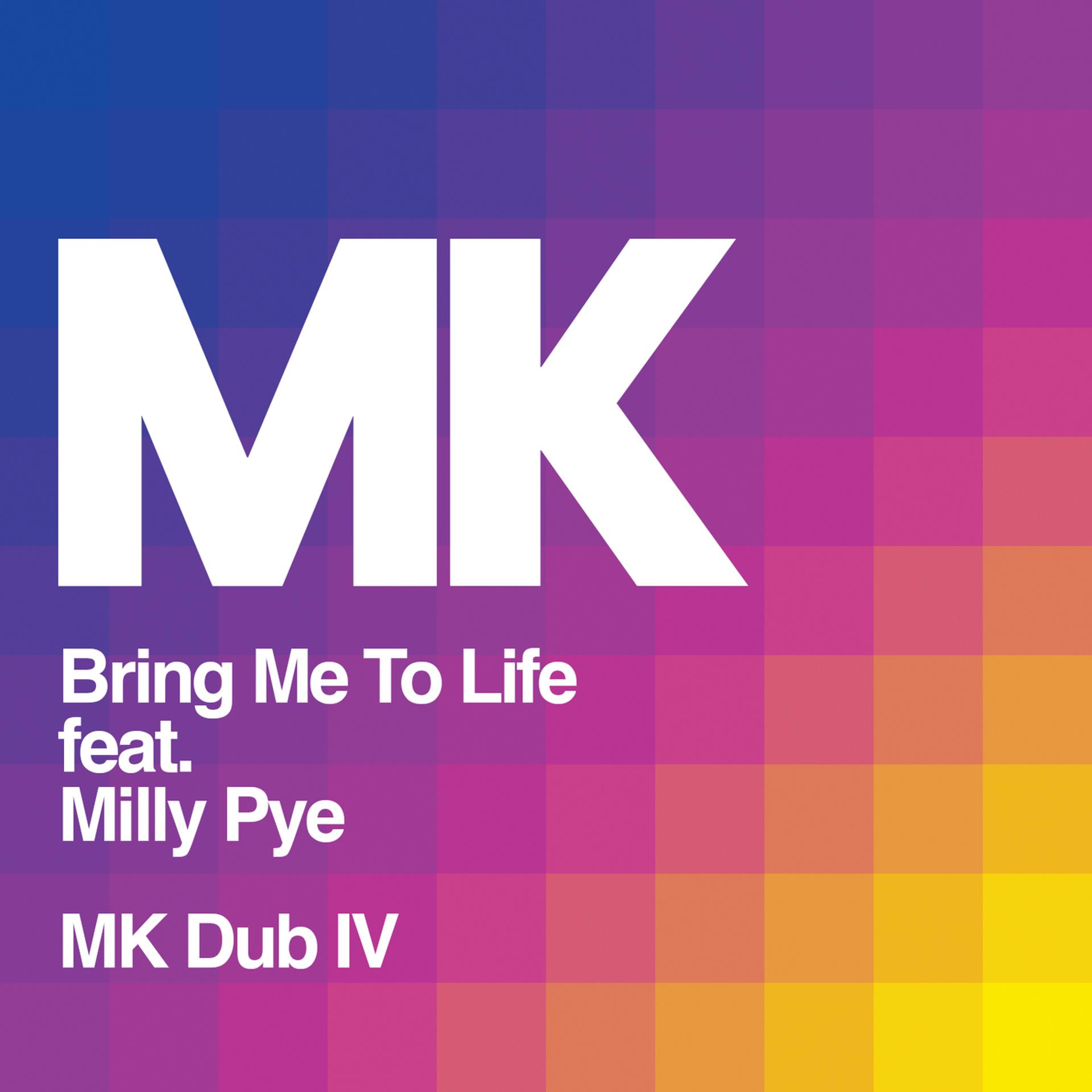 Постер альбома Bring Me to Life (MK Dub IV)